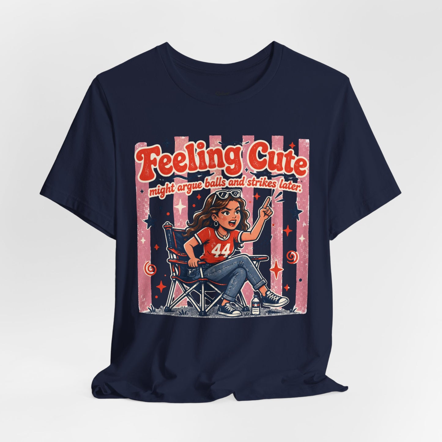 Feeling Cute T-Shirt