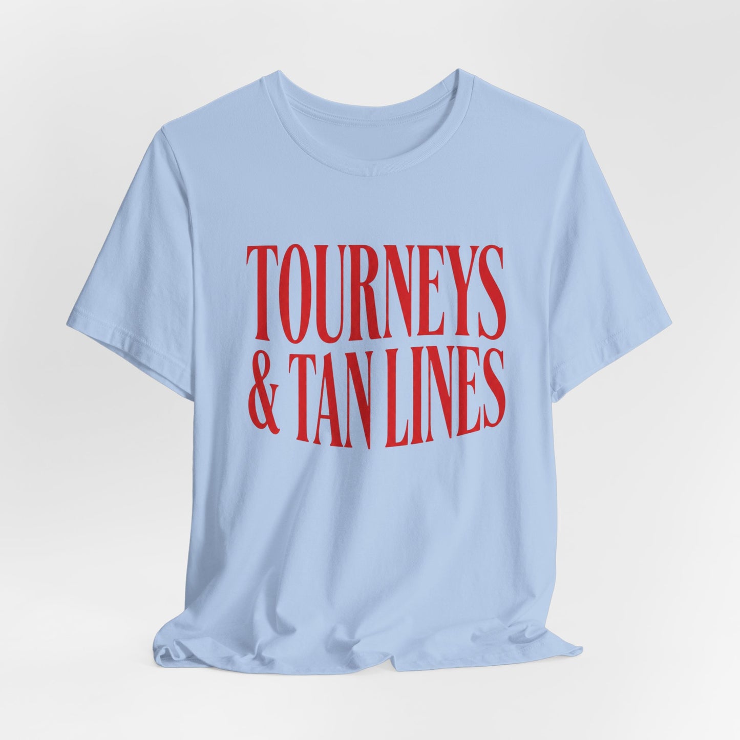 Tourneys & Tan Lines T-shirt