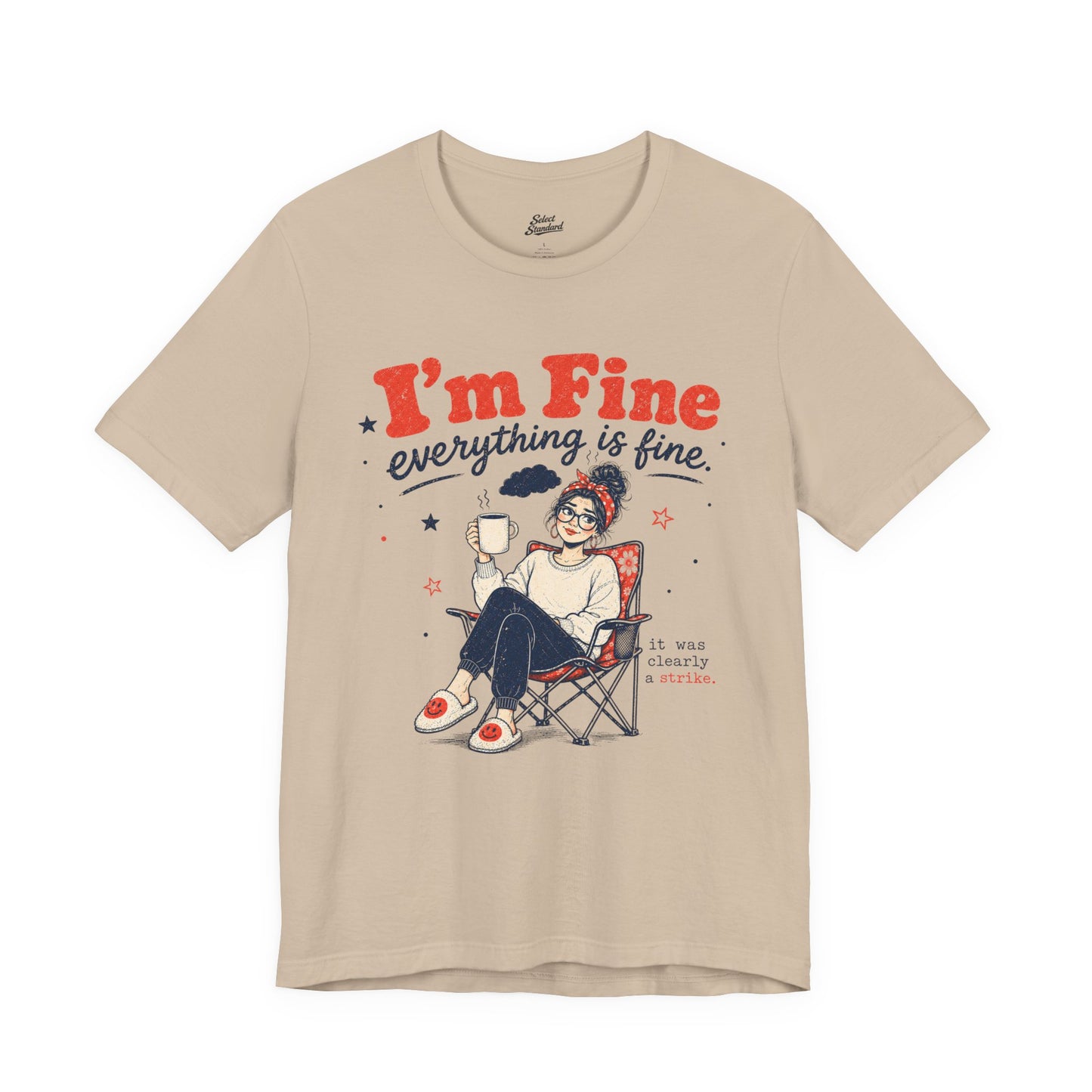 I’m Fine T-Shirt