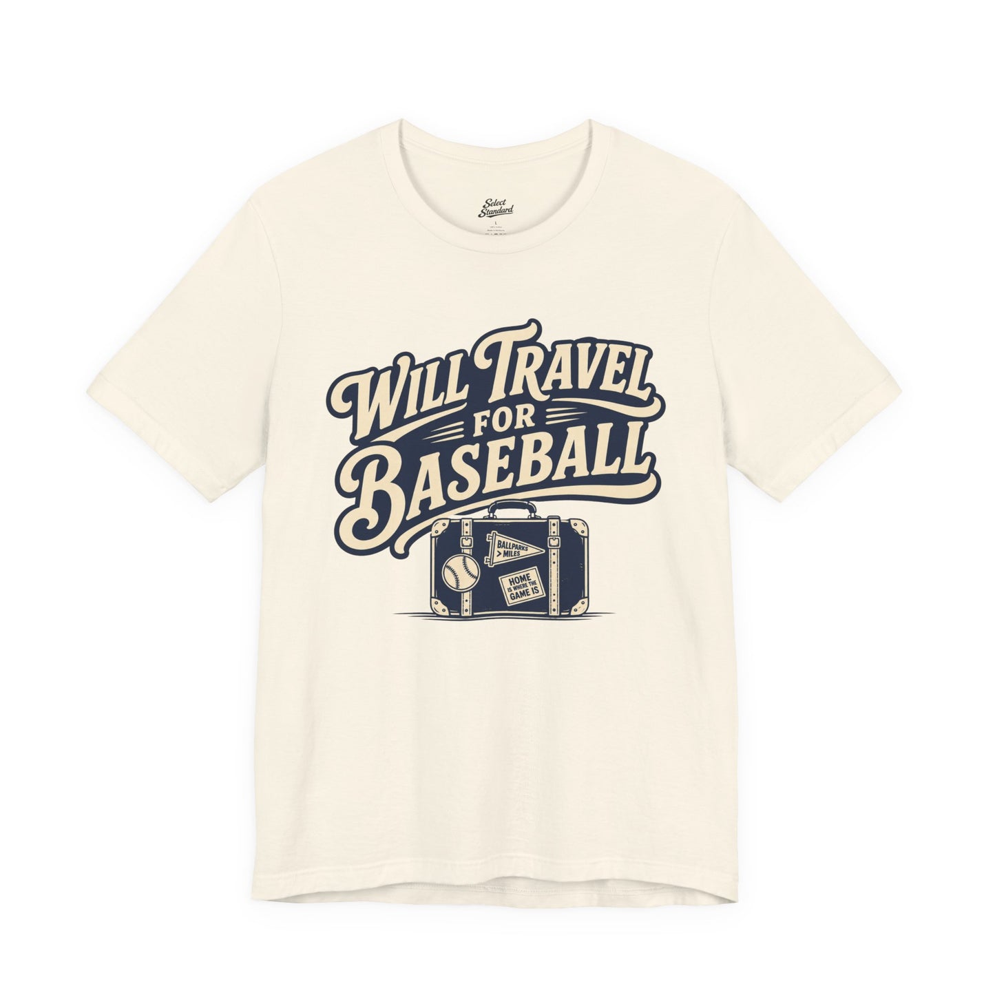 Will Travel For Baseball T-shirt