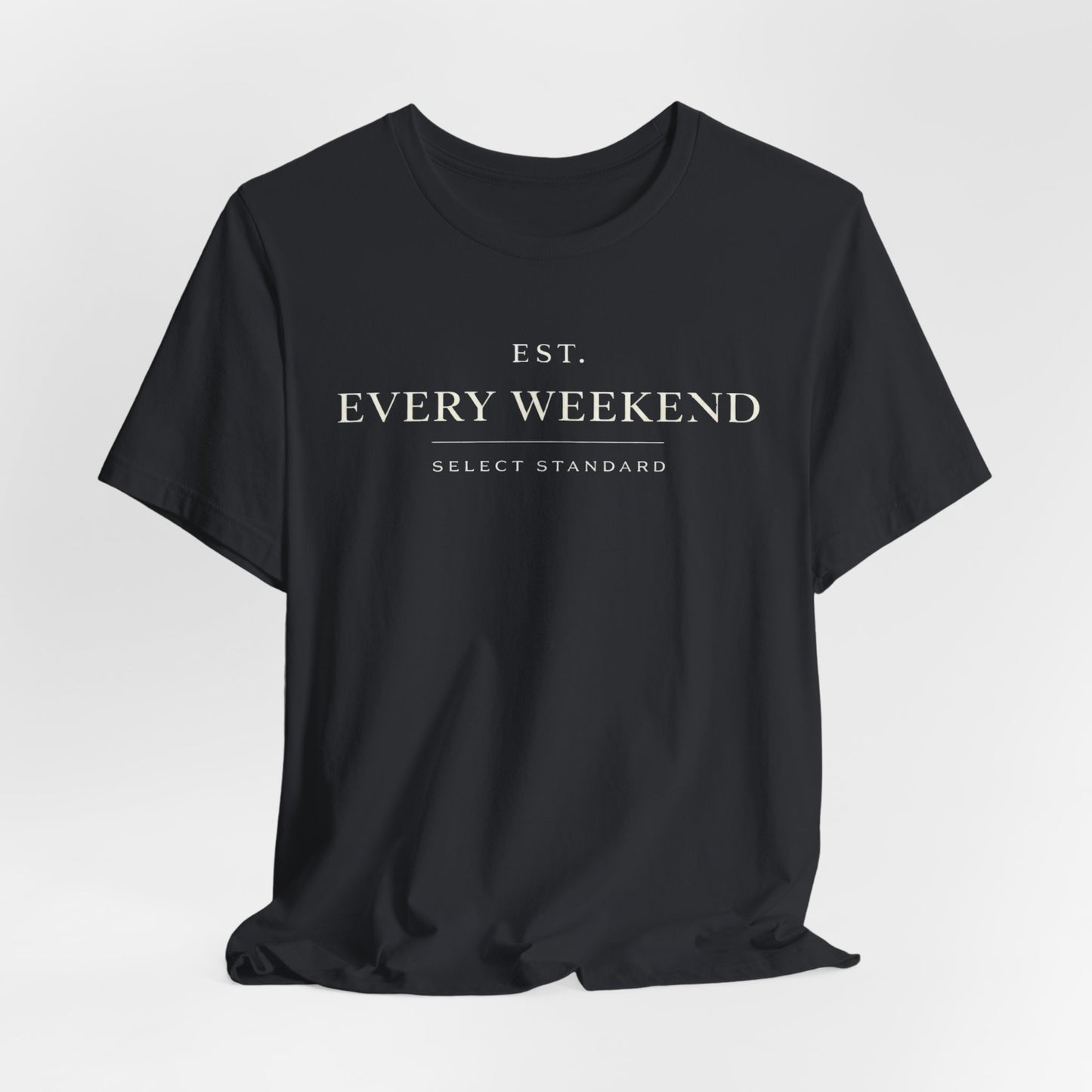 Minimalist Every Weekend T-shirt
