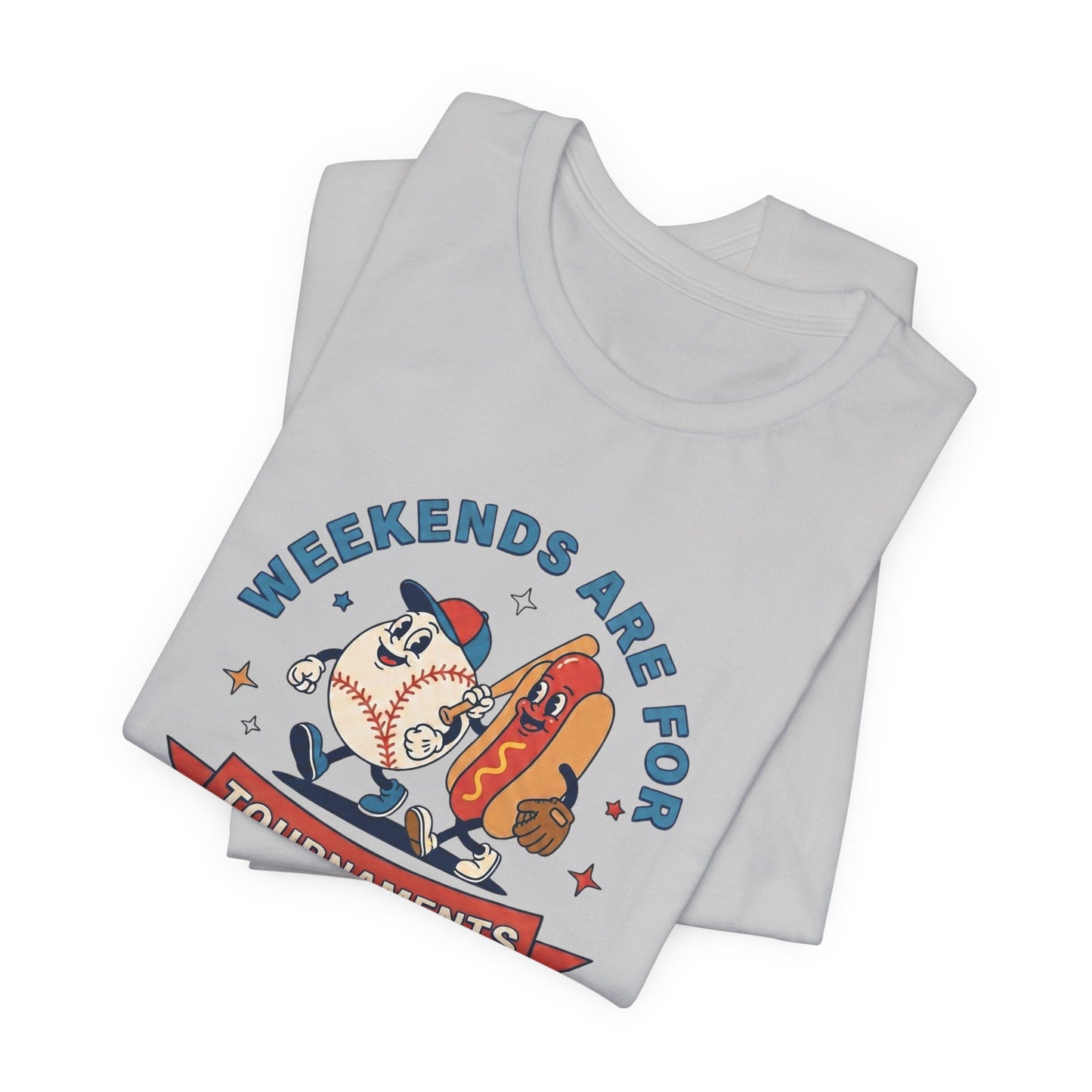 Tournament Weekends T-shirt