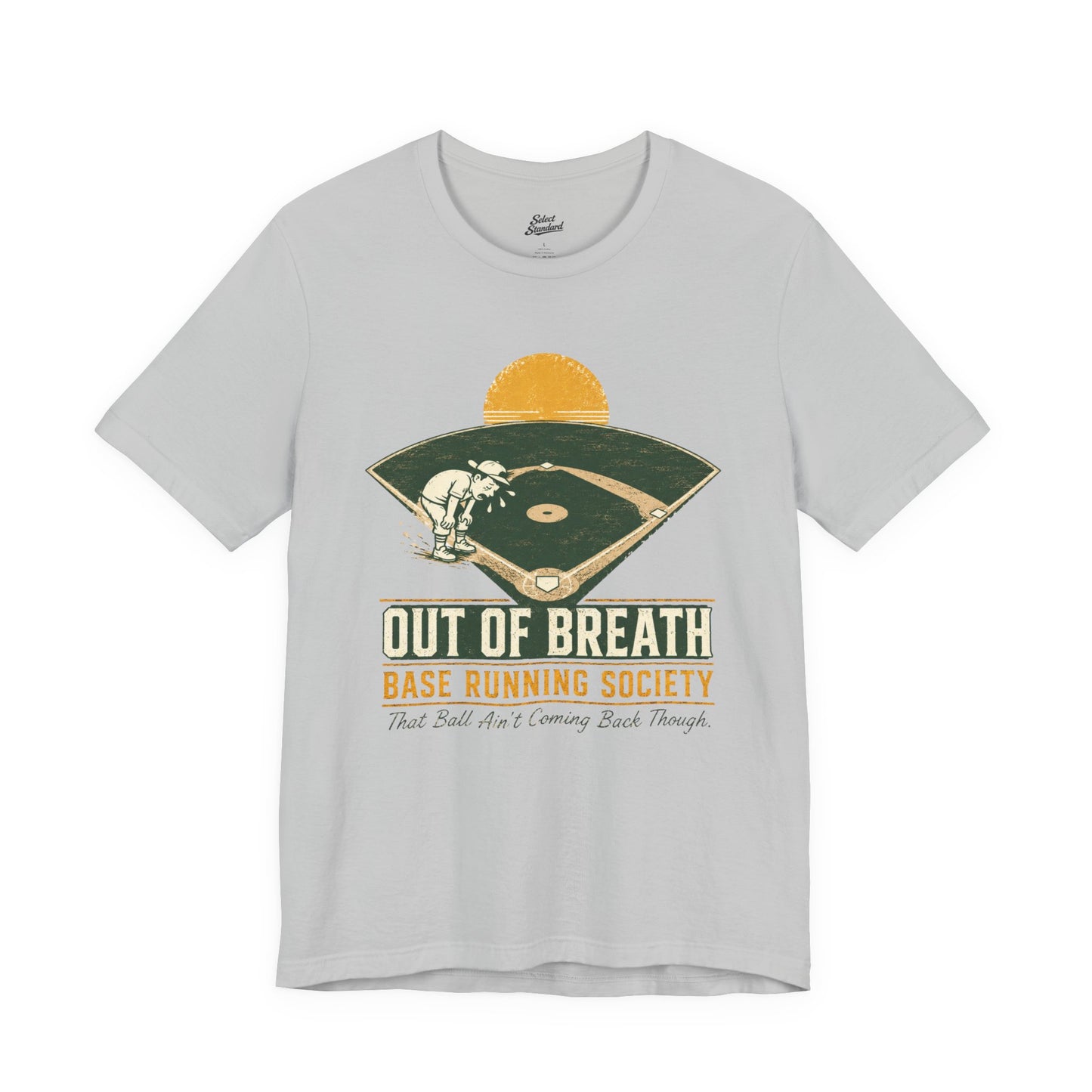 Out of Breath Baserunning Society T-Shirt
