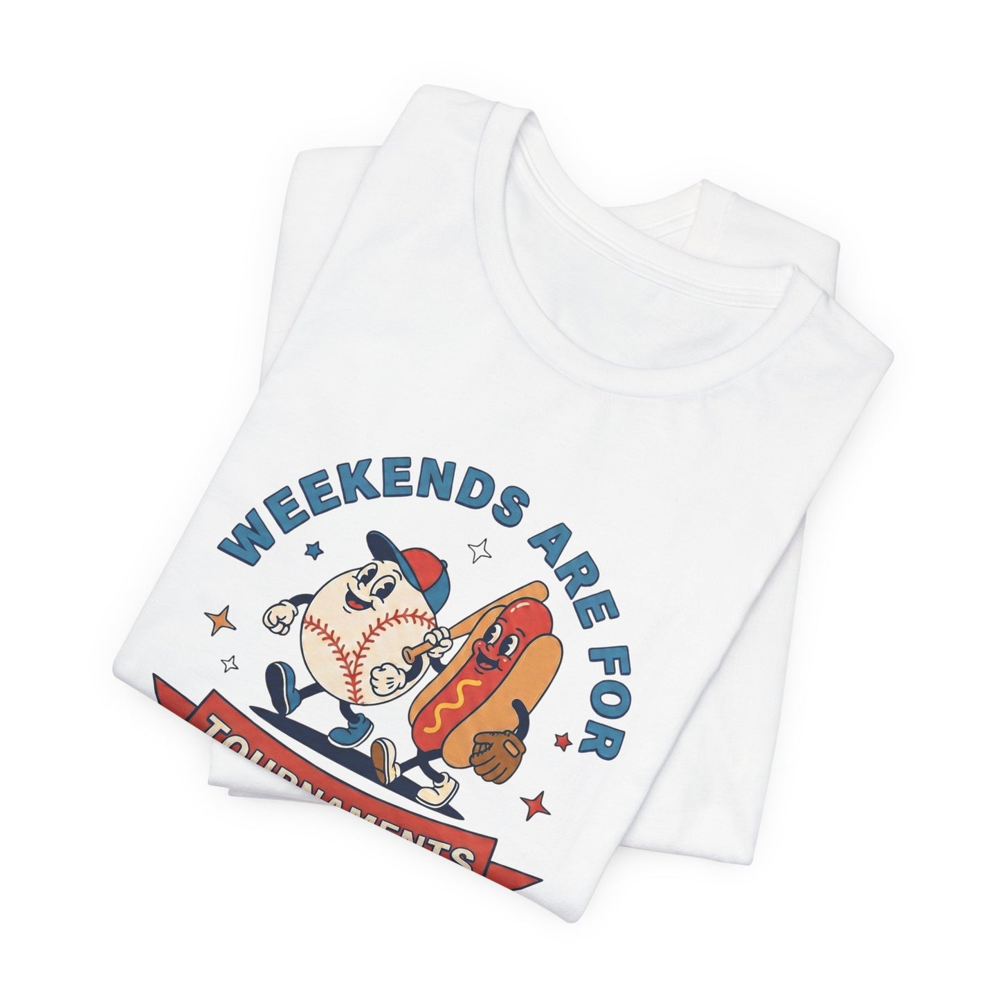 Tournament Weekends T-shirt