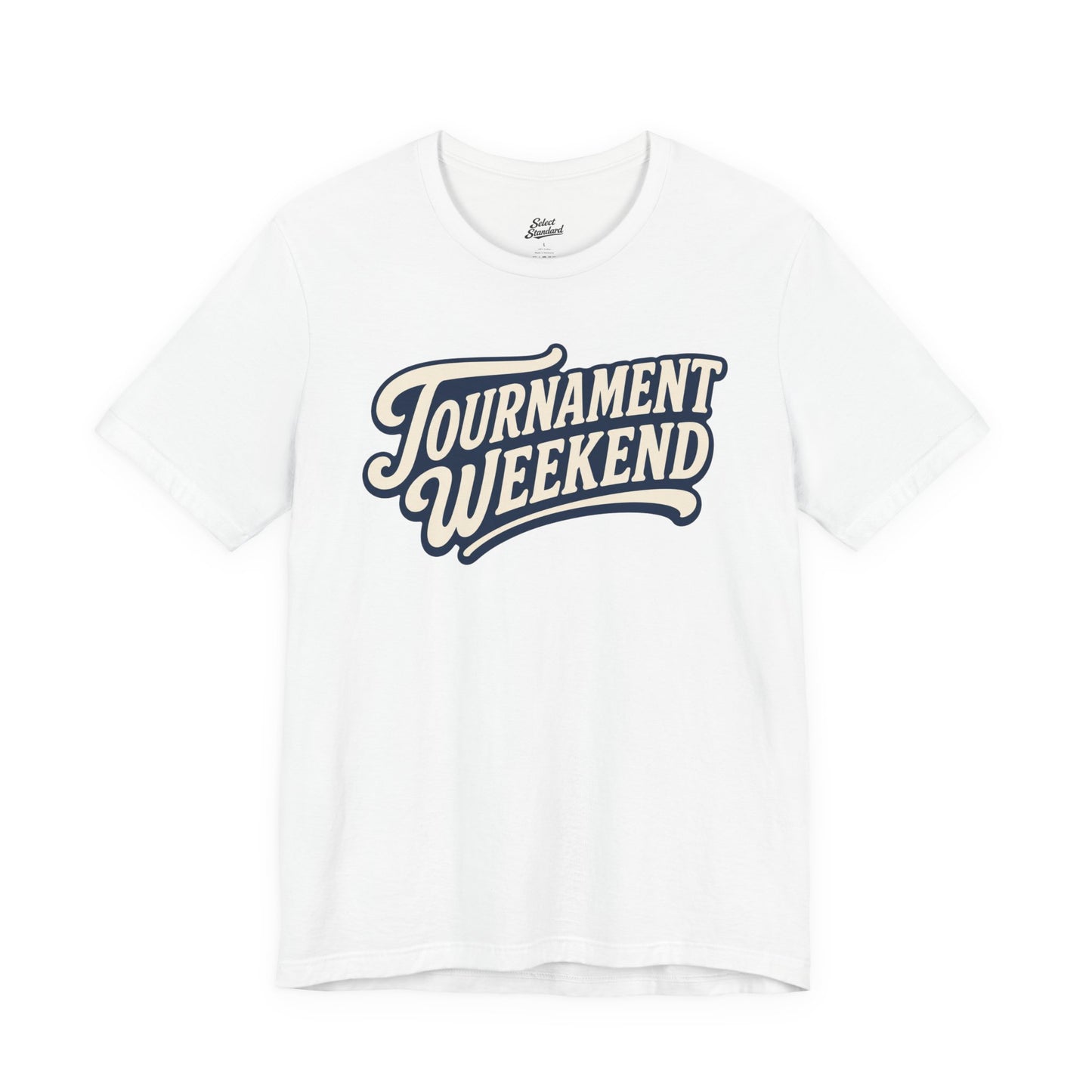 Tournament Weekend T-shirt