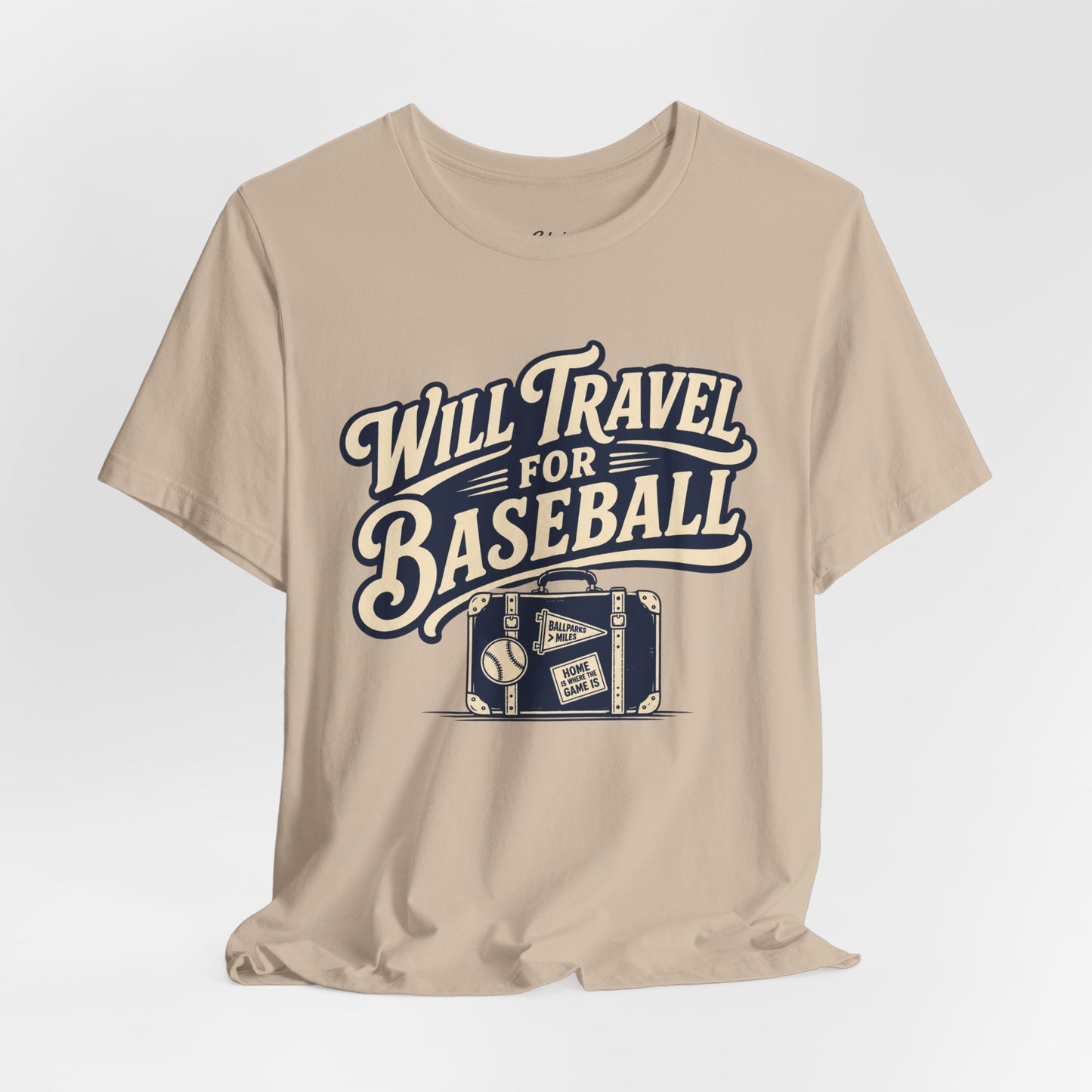 Will Travel For Baseball T-shirt
