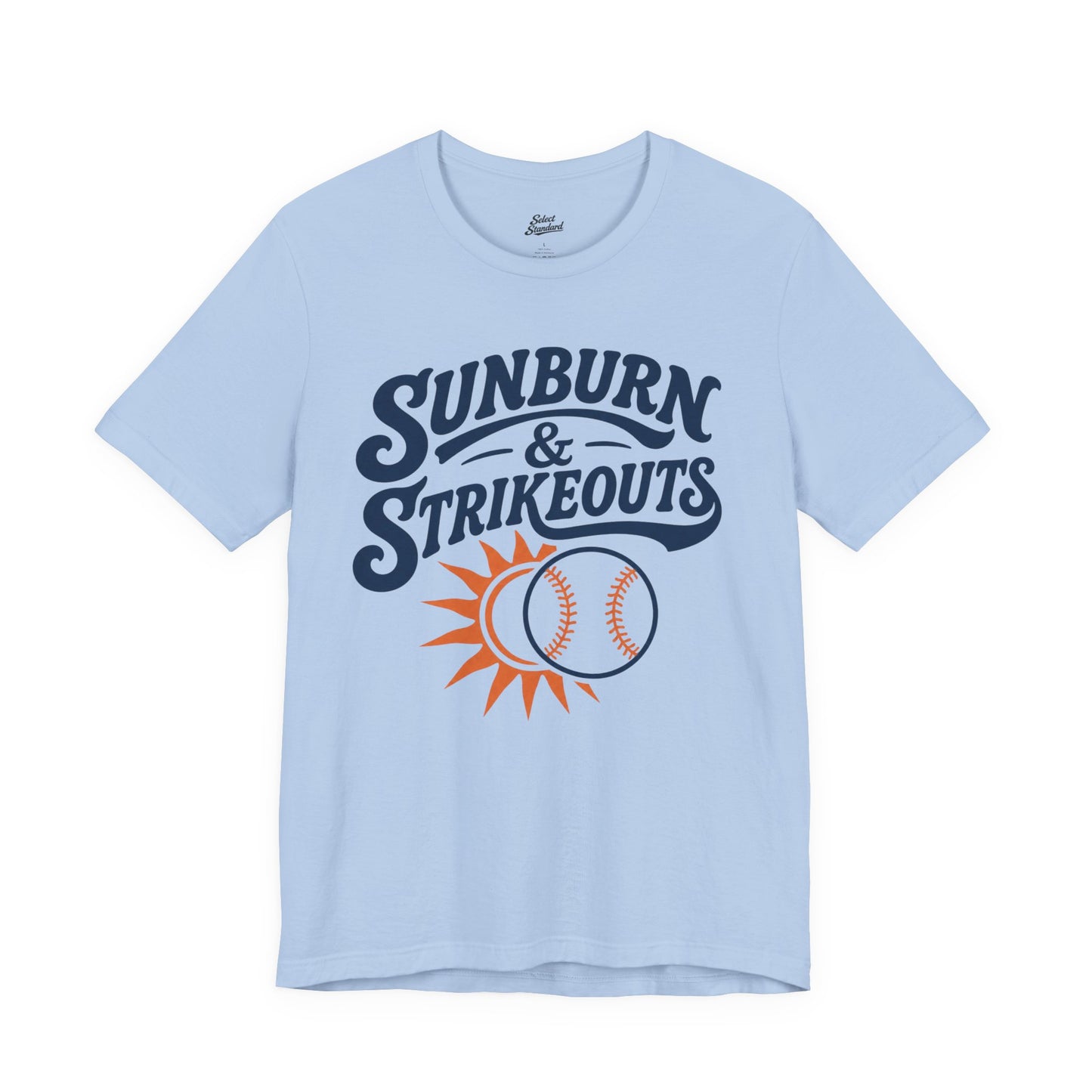 Sunburn & Strikeouts T-shirt