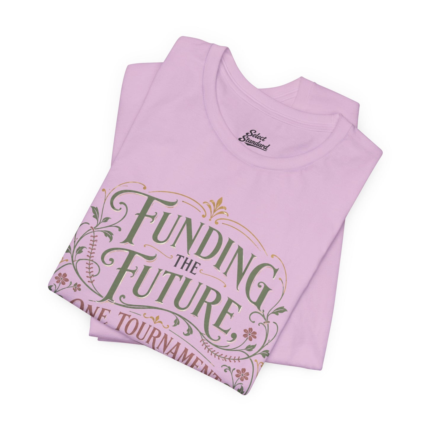 Funding The Future T-shirt