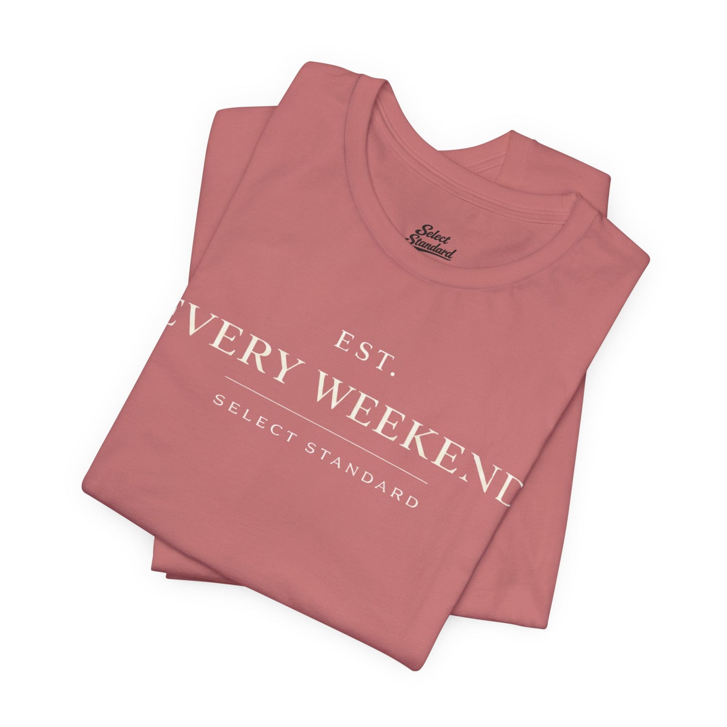 Minimalist Every Weekend T-shirt