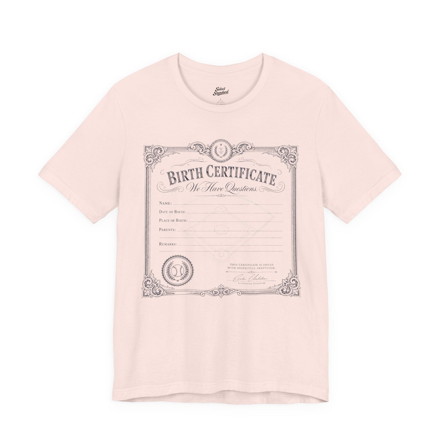 Birth Certificate T-Shirt