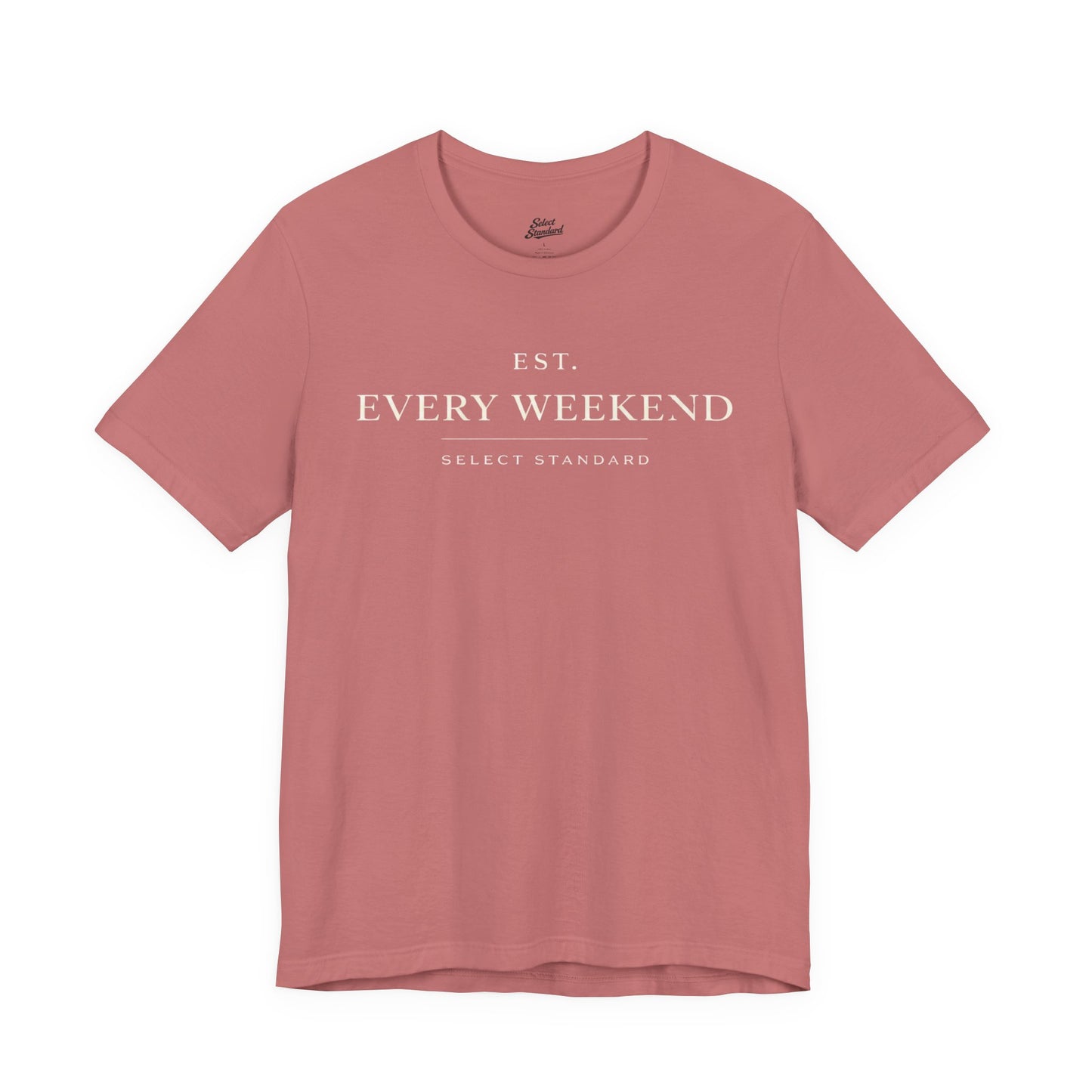 Minimalist Every Weekend T-shirt