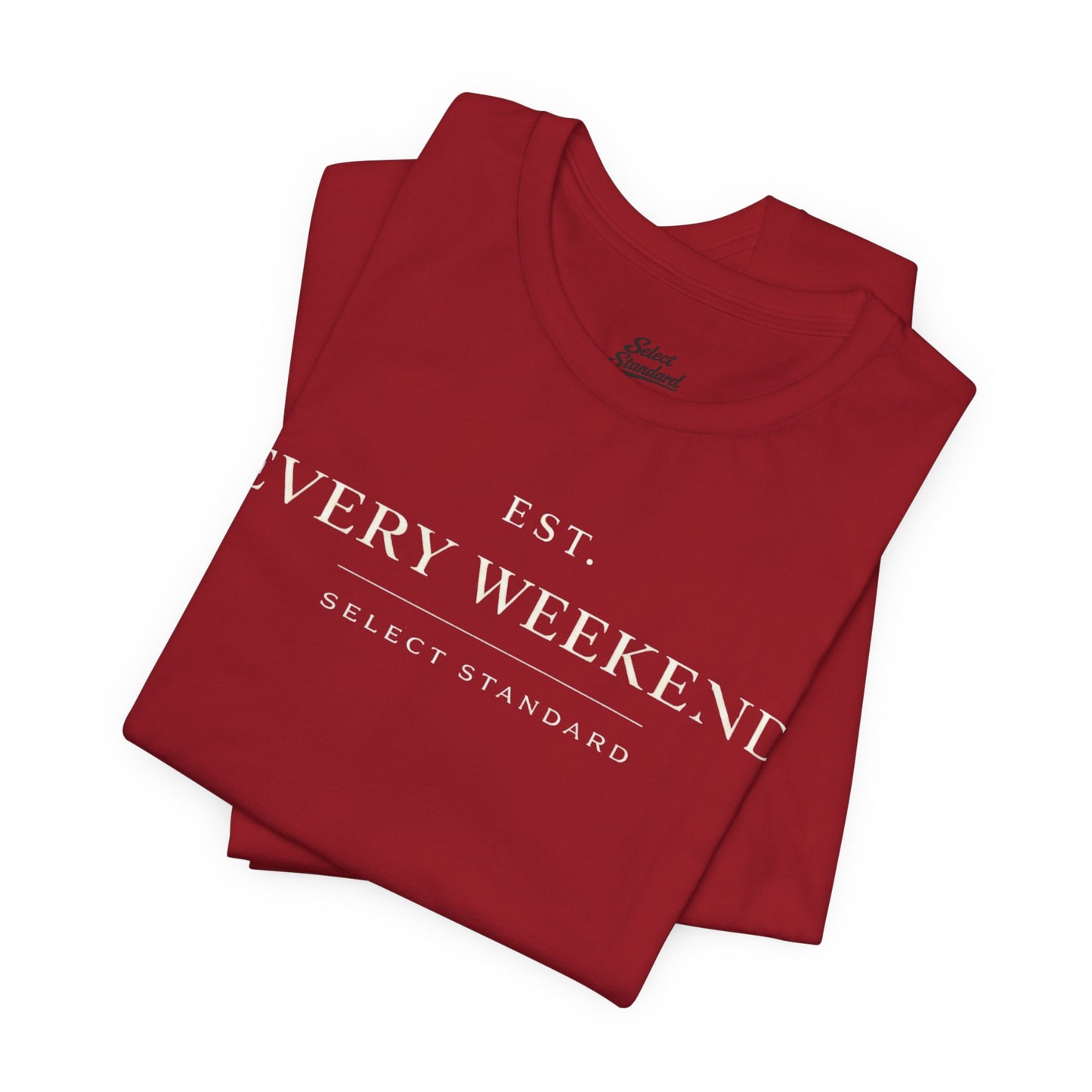 Minimalist Every Weekend T-shirt