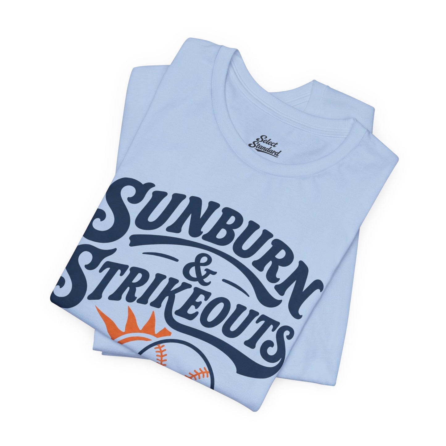 Sunburn & Strikeouts T-shirt