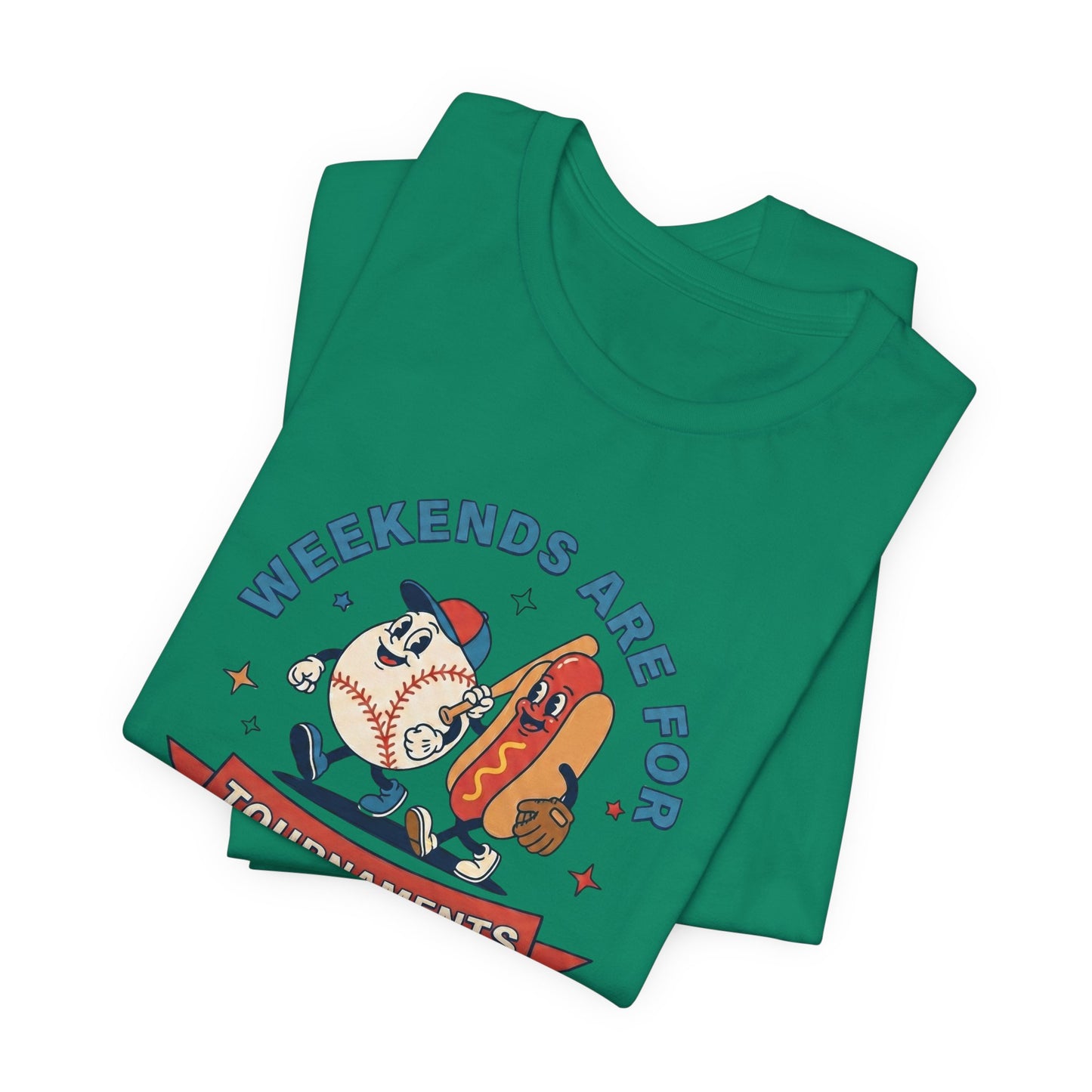 Tournament Weekends T-shirt