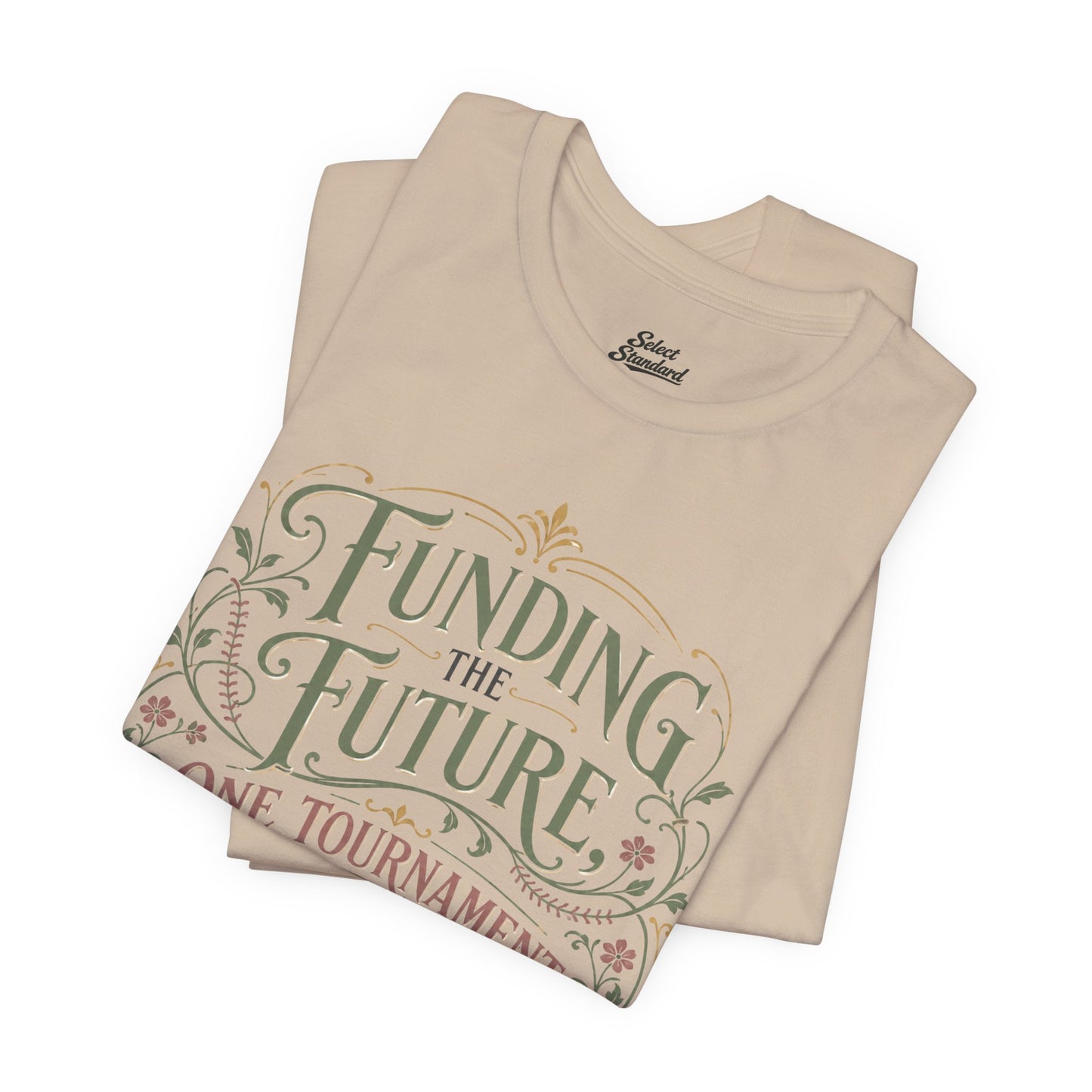 Funding The Future T-shirt