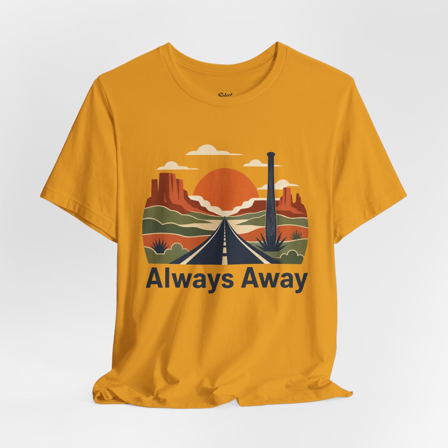 Always Away T-Shirt