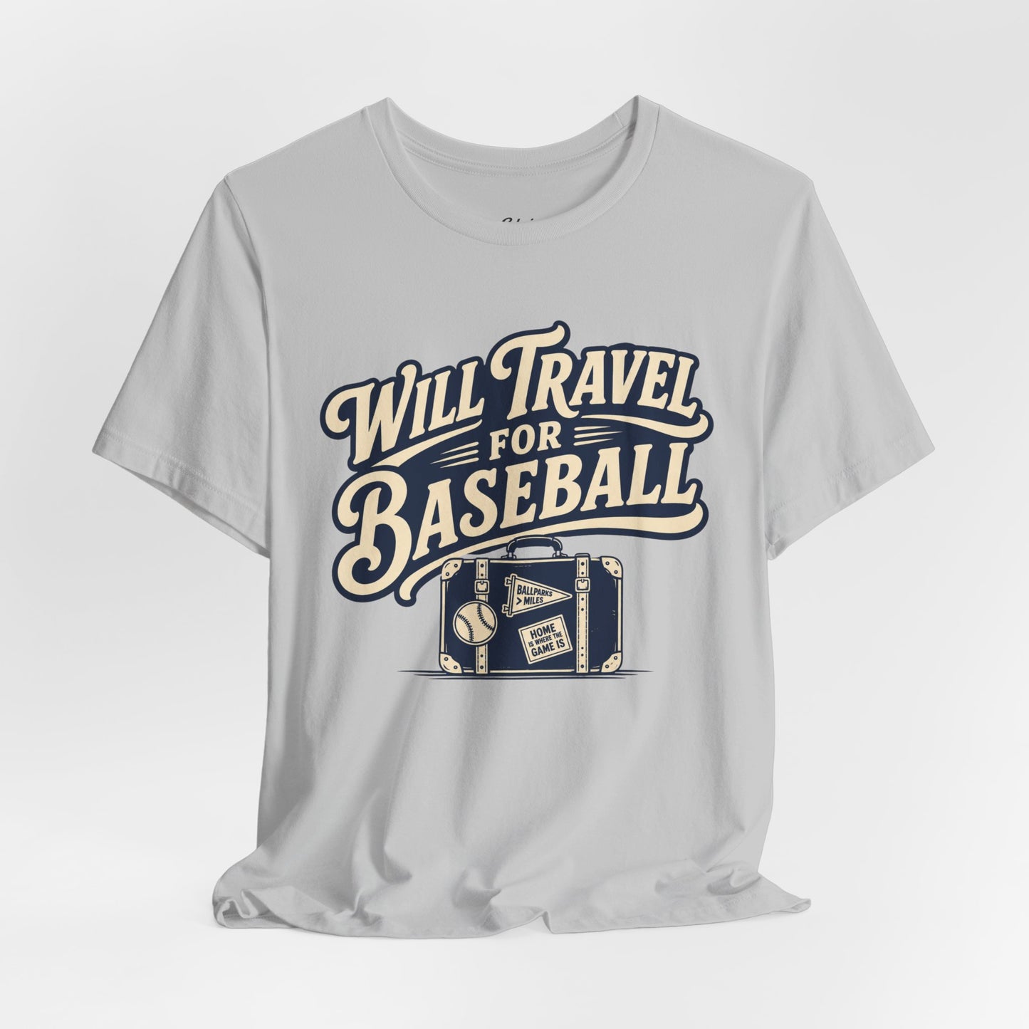 Will Travel For Baseball T-shirt