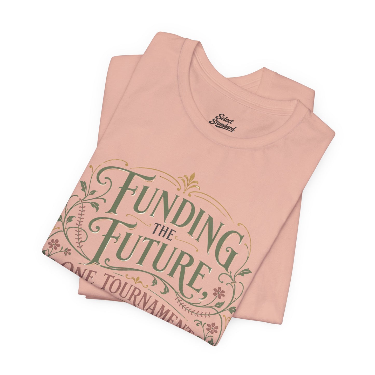 Funding The Future T-shirt