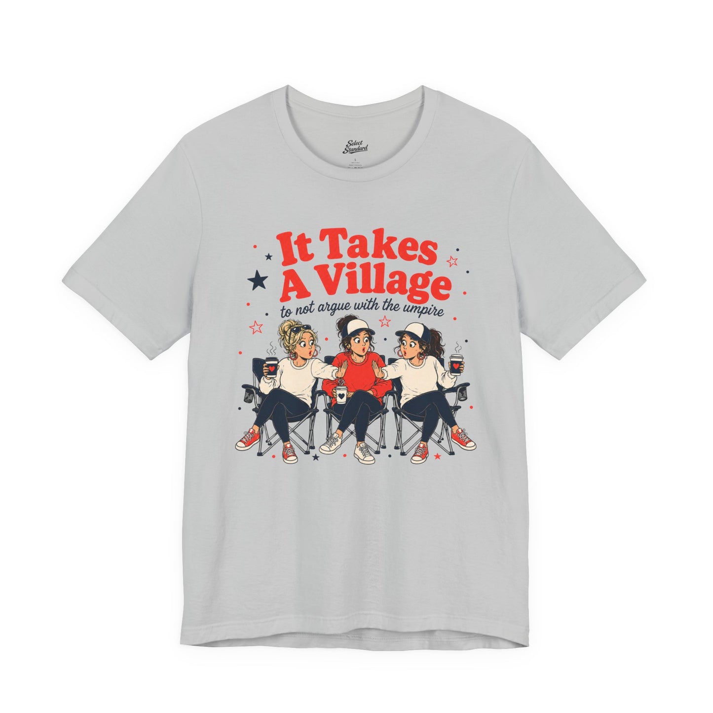 Takes a Village T-Shirt