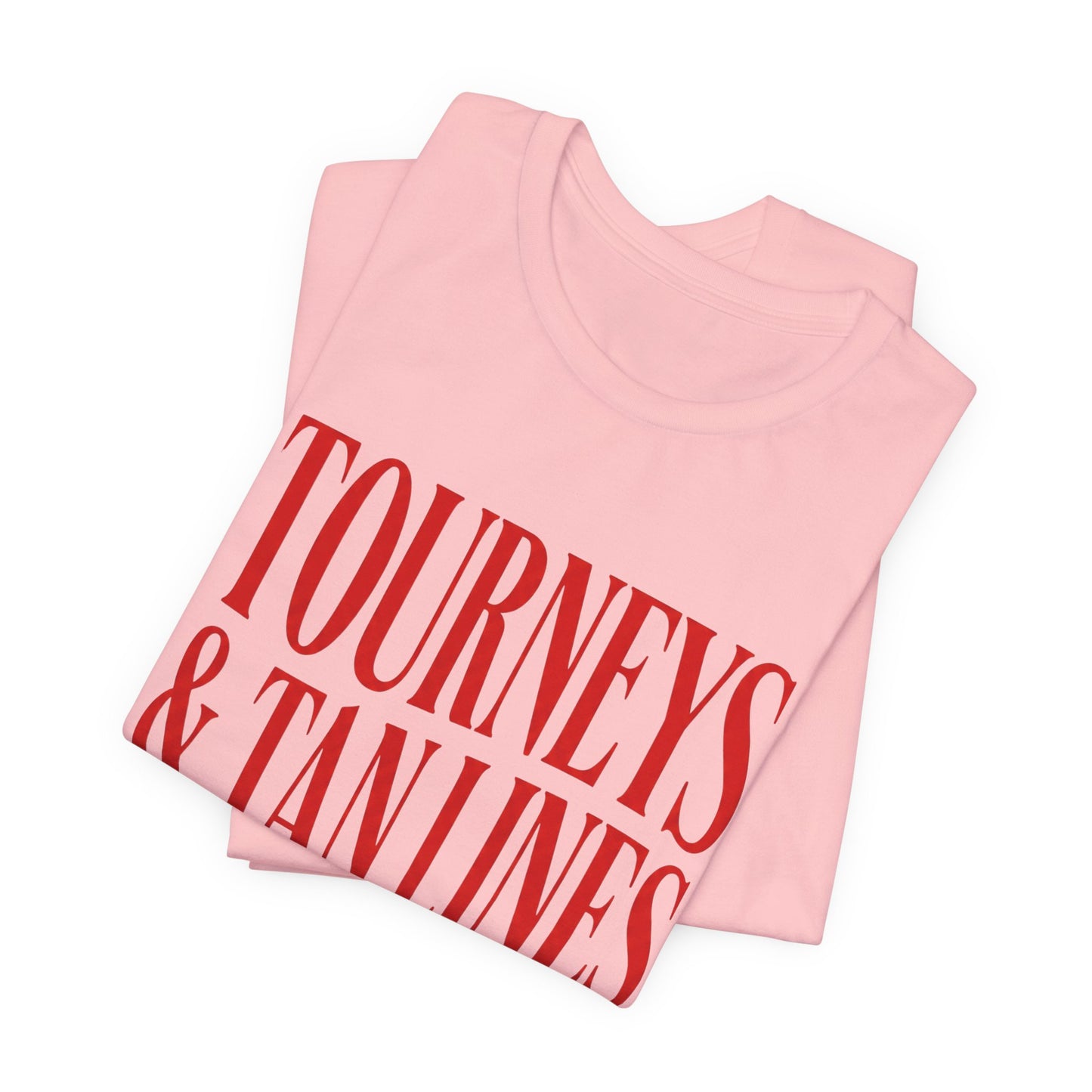 Tourneys & Tan Lines T-shirt