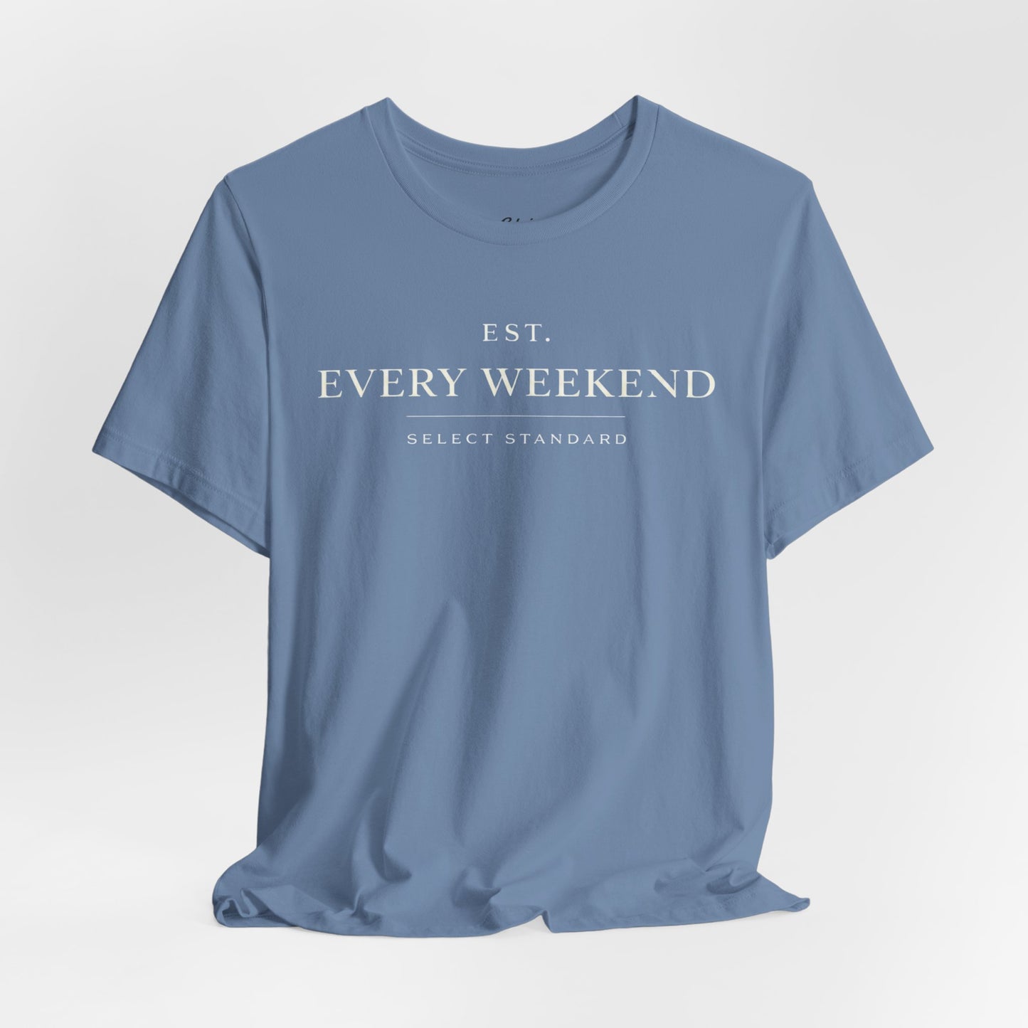 Minimalist Every Weekend T-shirt