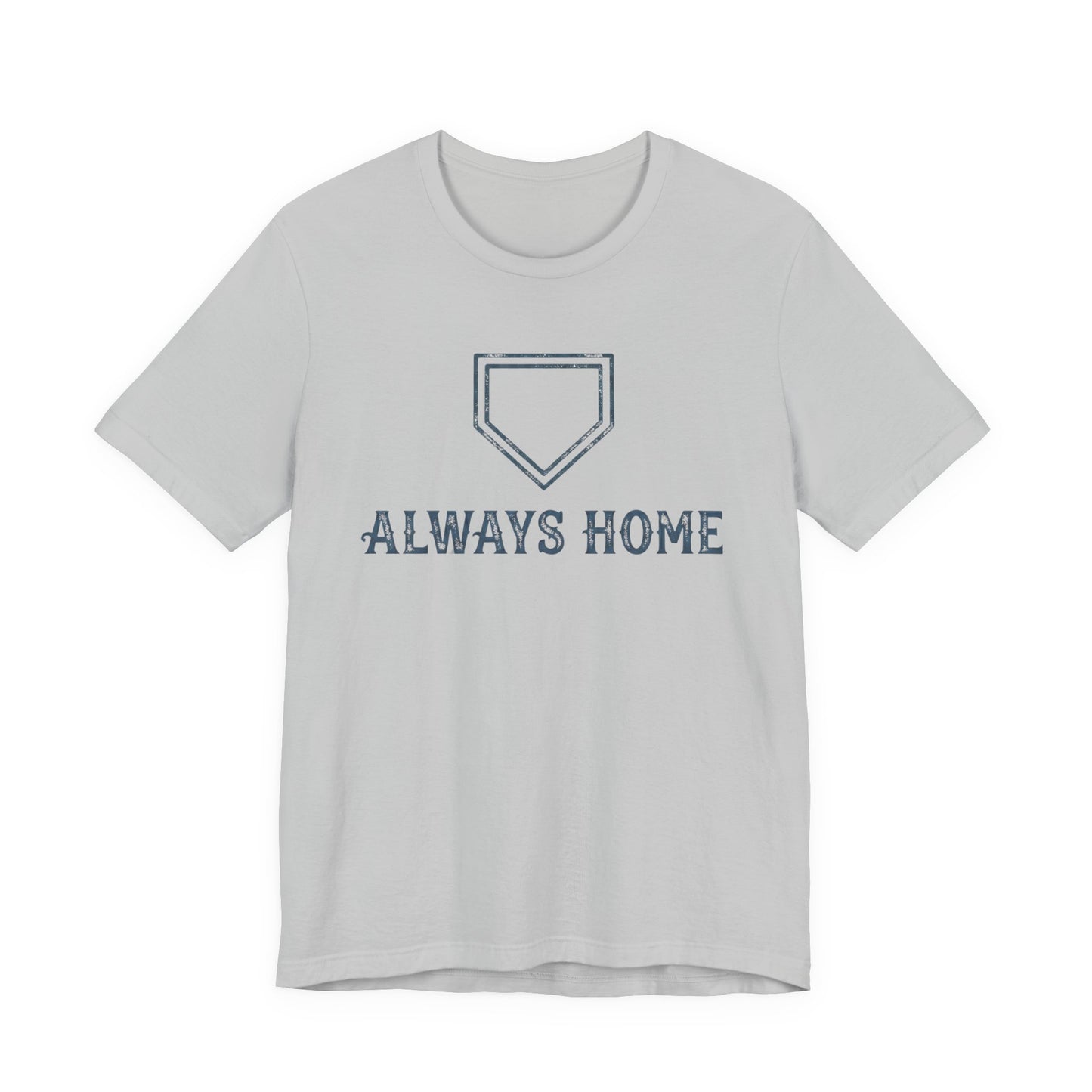 Always Home T-shirt