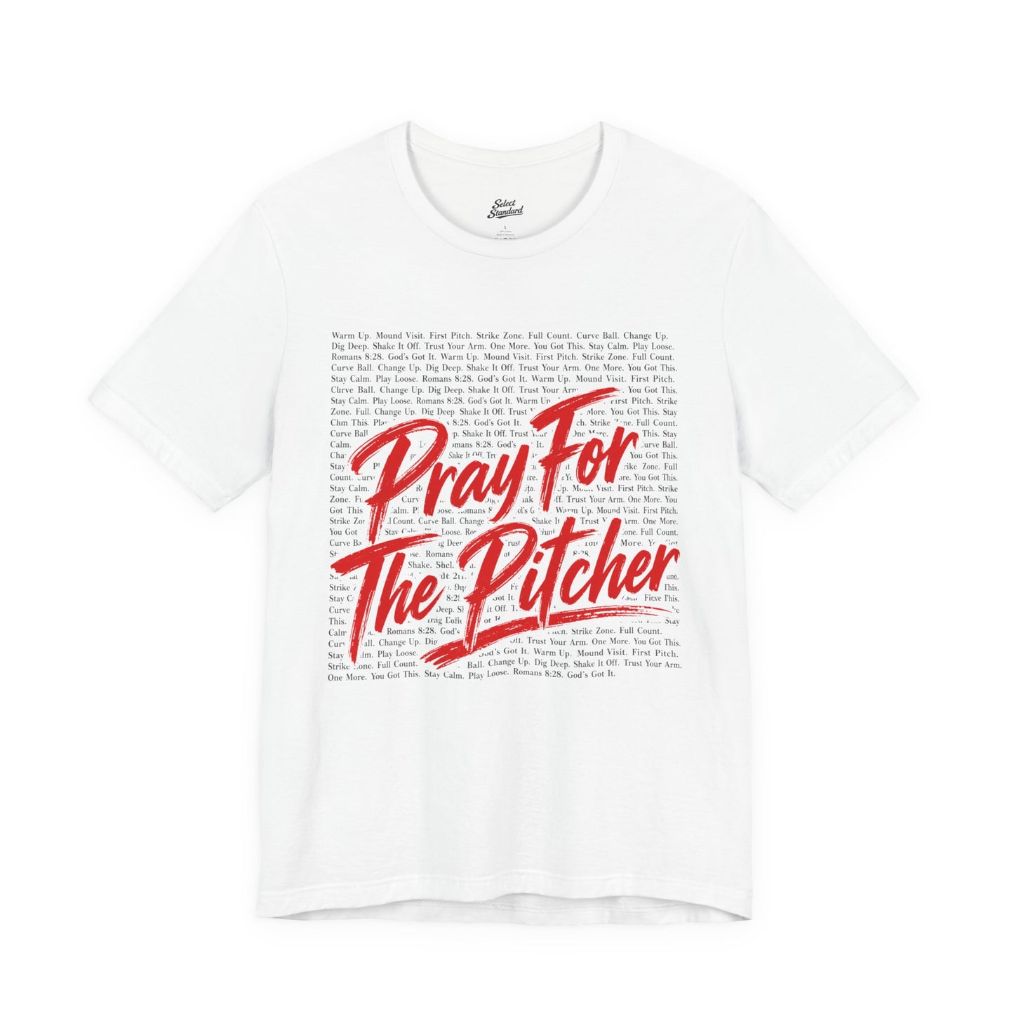 Pray for the Pitcher T-Shirt