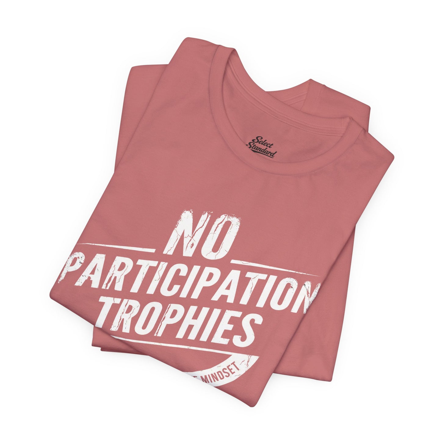 Participation Trophies T-shirt