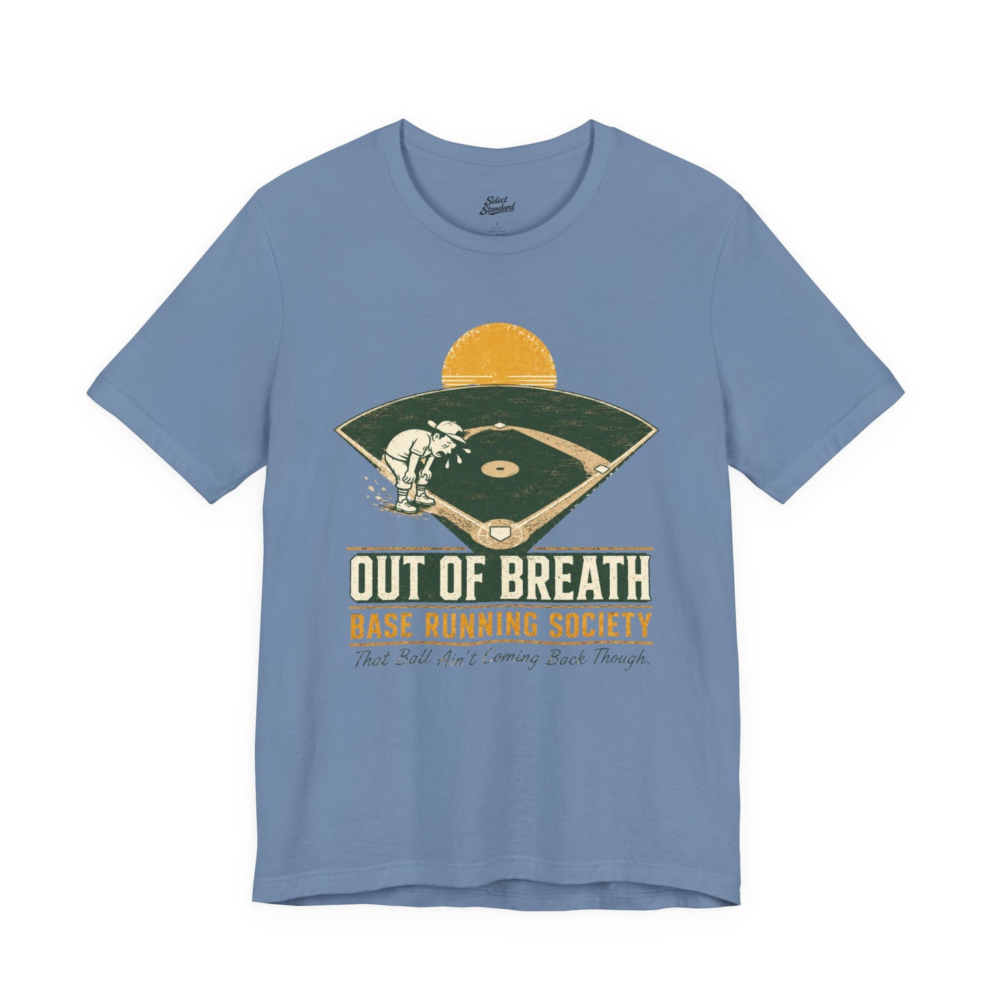 Out of Breath Baserunning Society T-Shirt