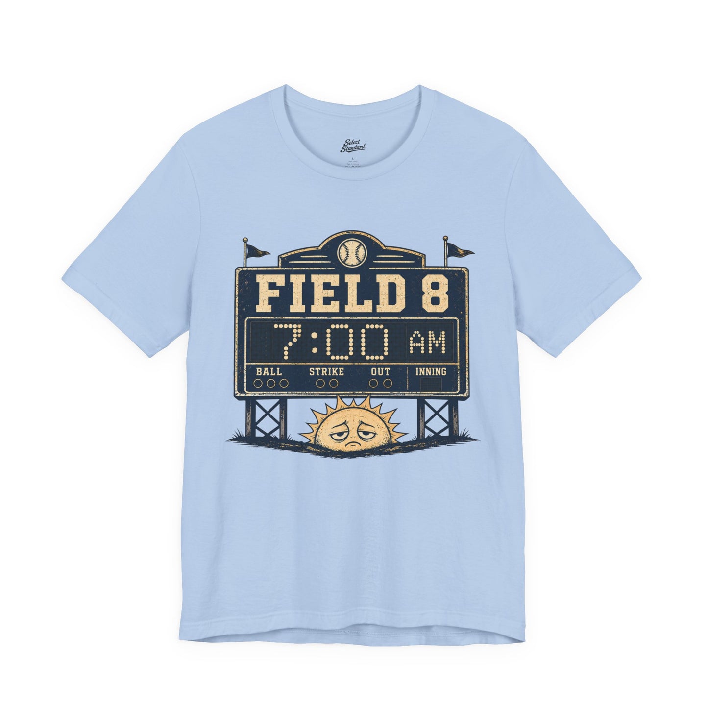 Field 8, 7AM T-Shirt