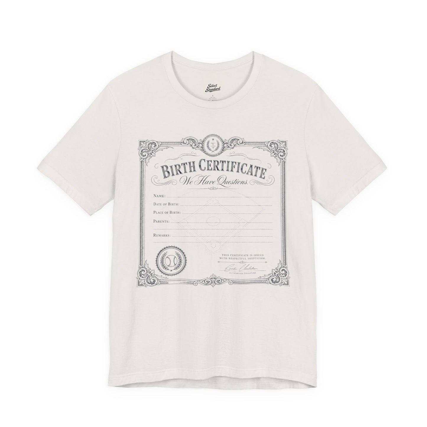 Birth Certificate T-Shirt