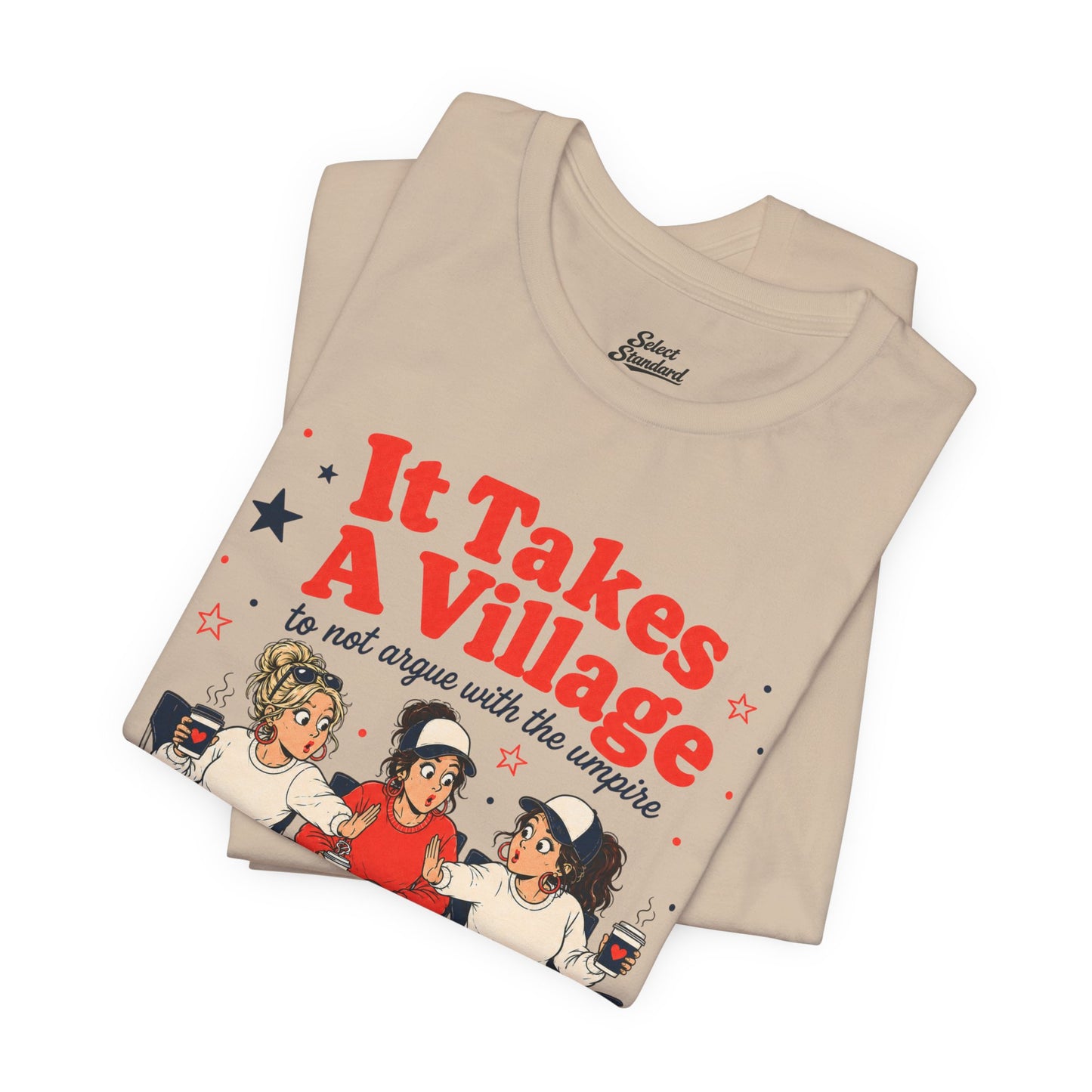 Takes a Village T-Shirt