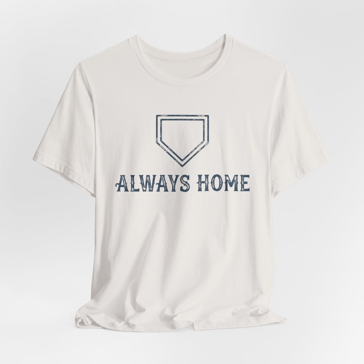 Always Home T-shirt