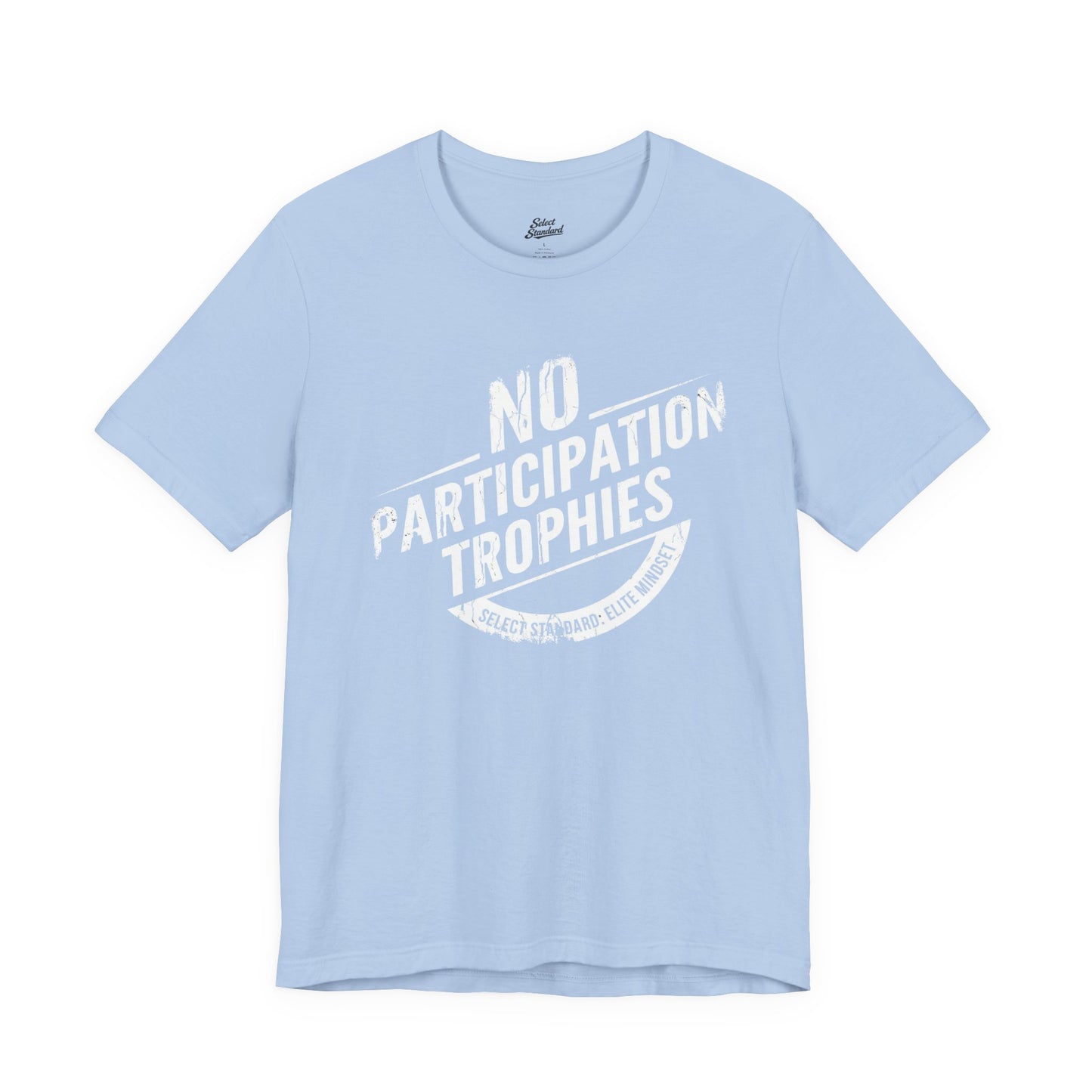 Participation Trophies T-shirt