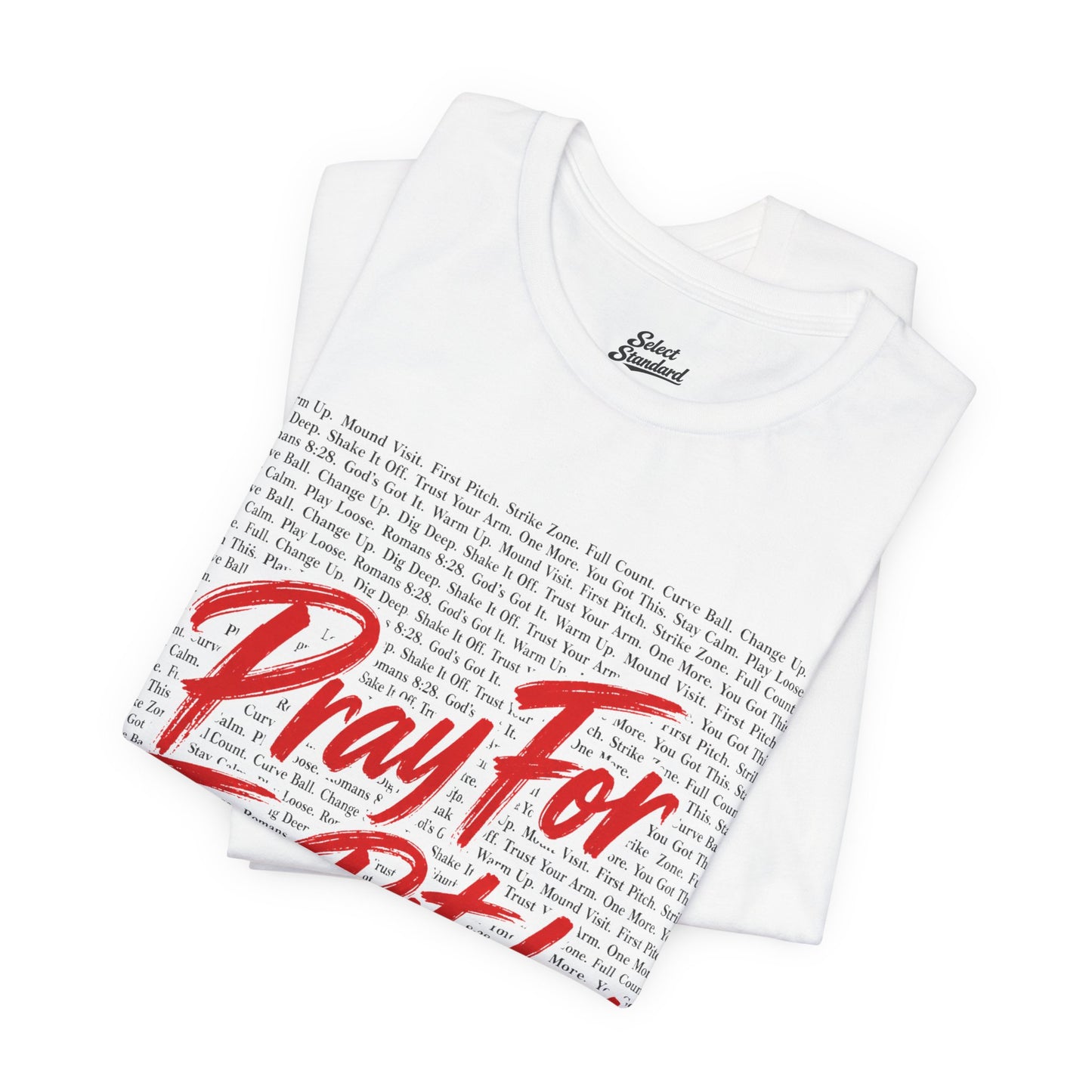 Pray for the Pitcher T-Shirt