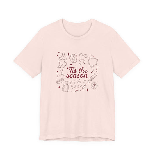 ‘Tis the Season T-Shirt