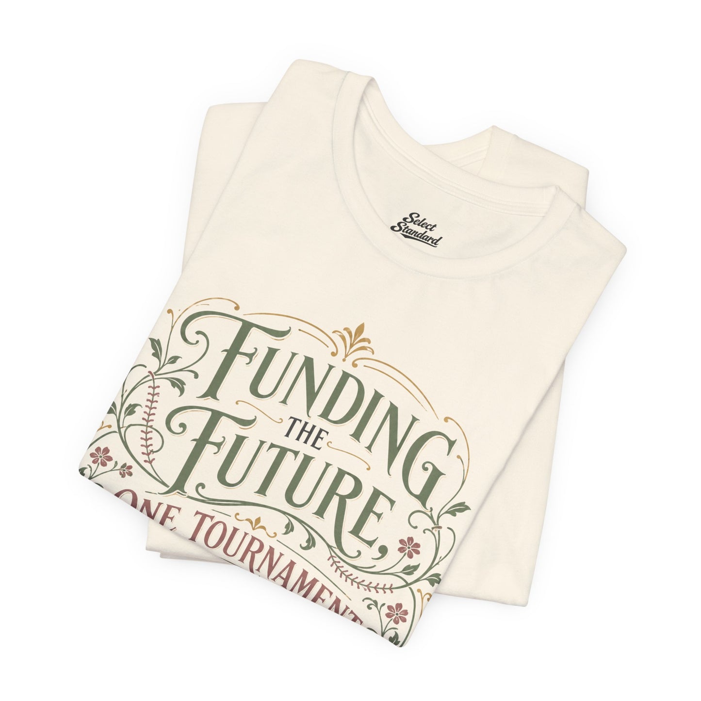 Funding The Future T-shirt