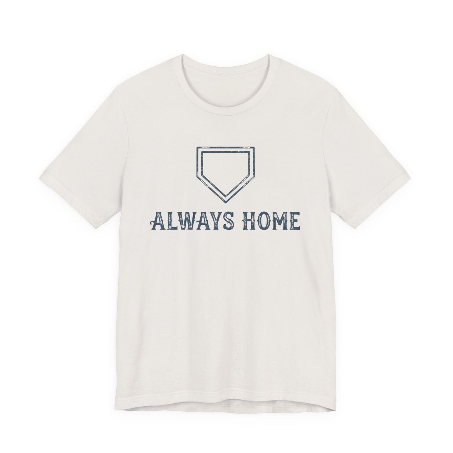 Always Home T-shirt