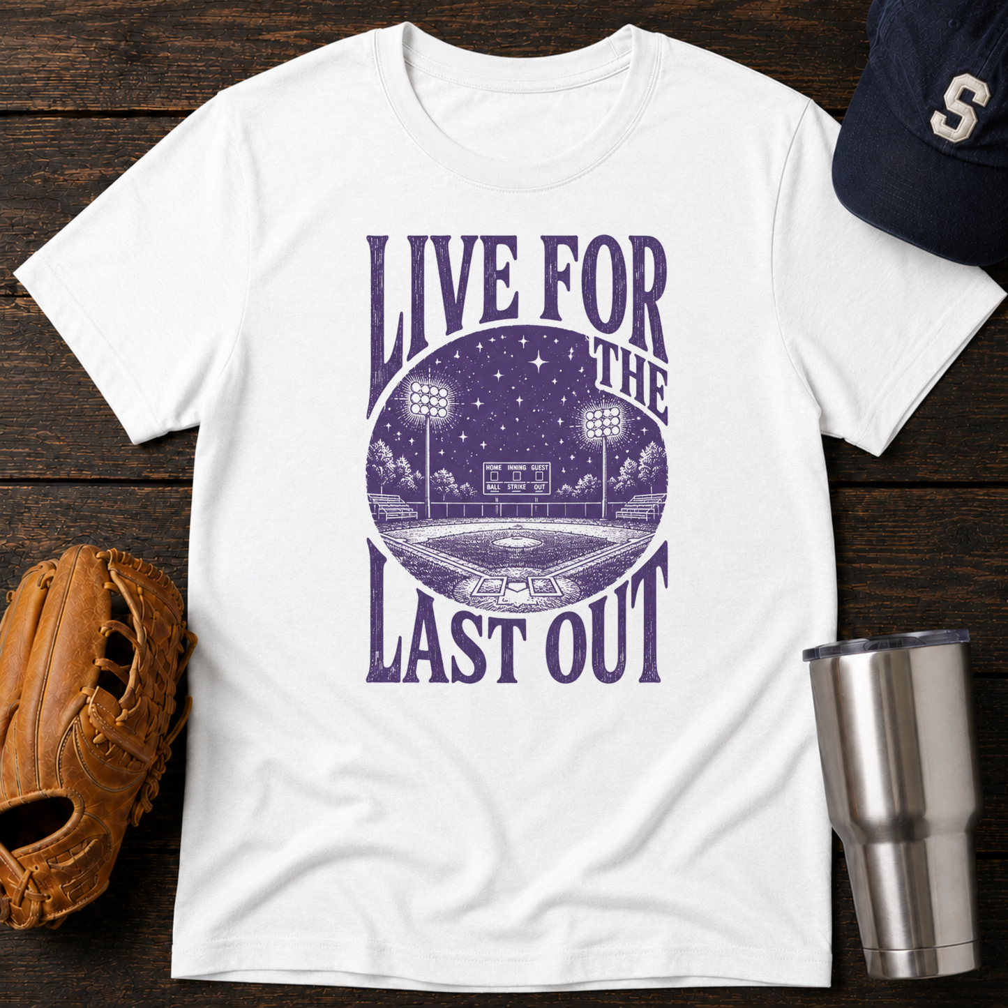 Live for the Last Out T-Shirt