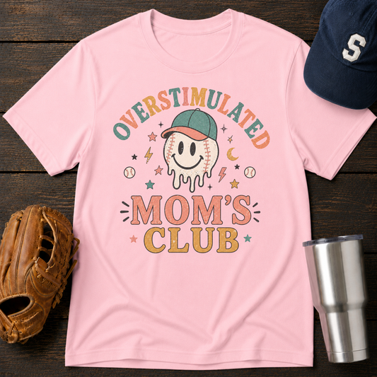 Overstimulated Mom’s Club T-Shirt