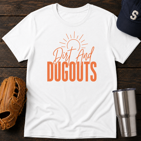 Dirt & Dugouts T-Shirt