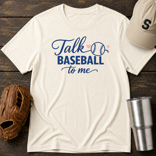 Talk Baseball T-Shirt