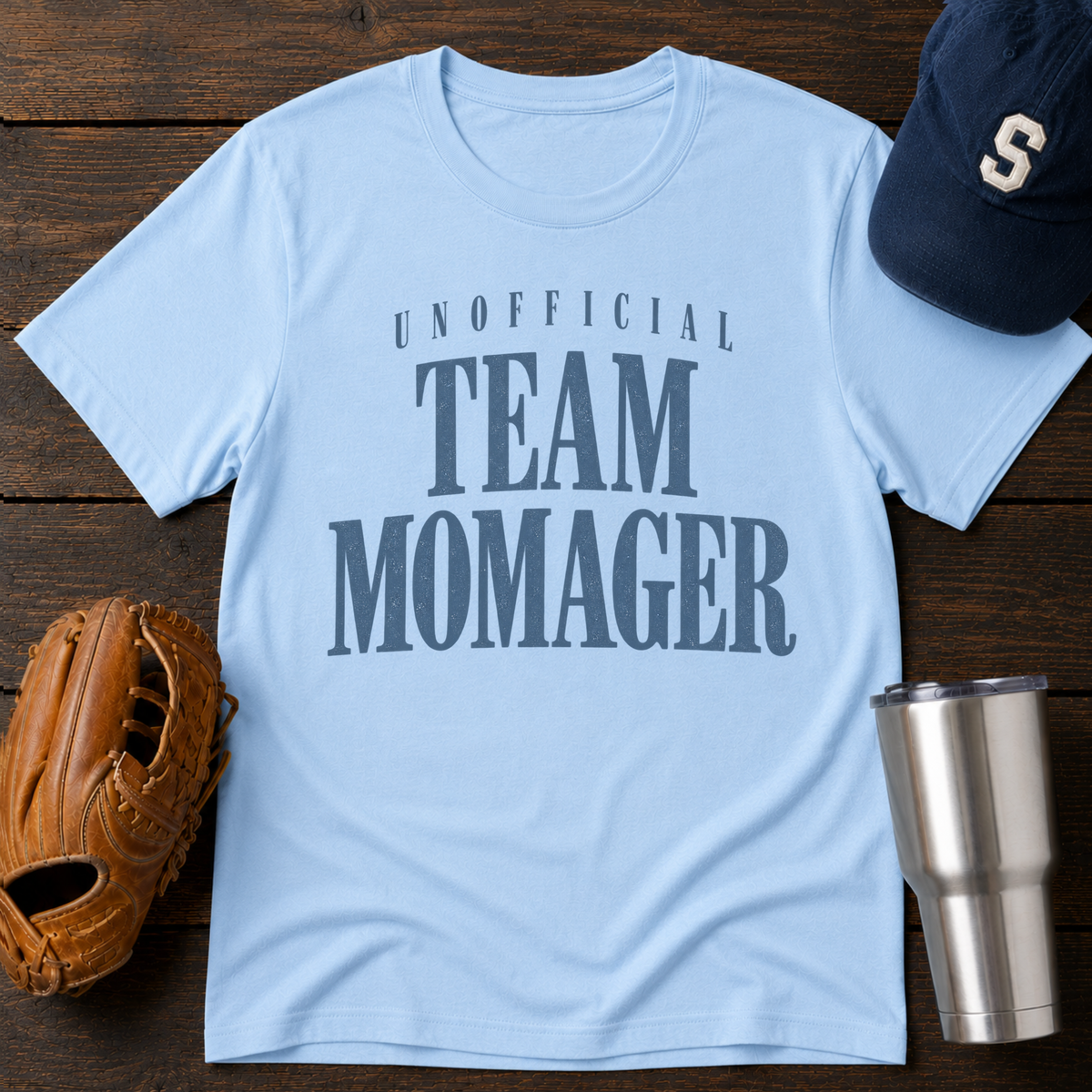 Unofficial Team Momager T-Shirt