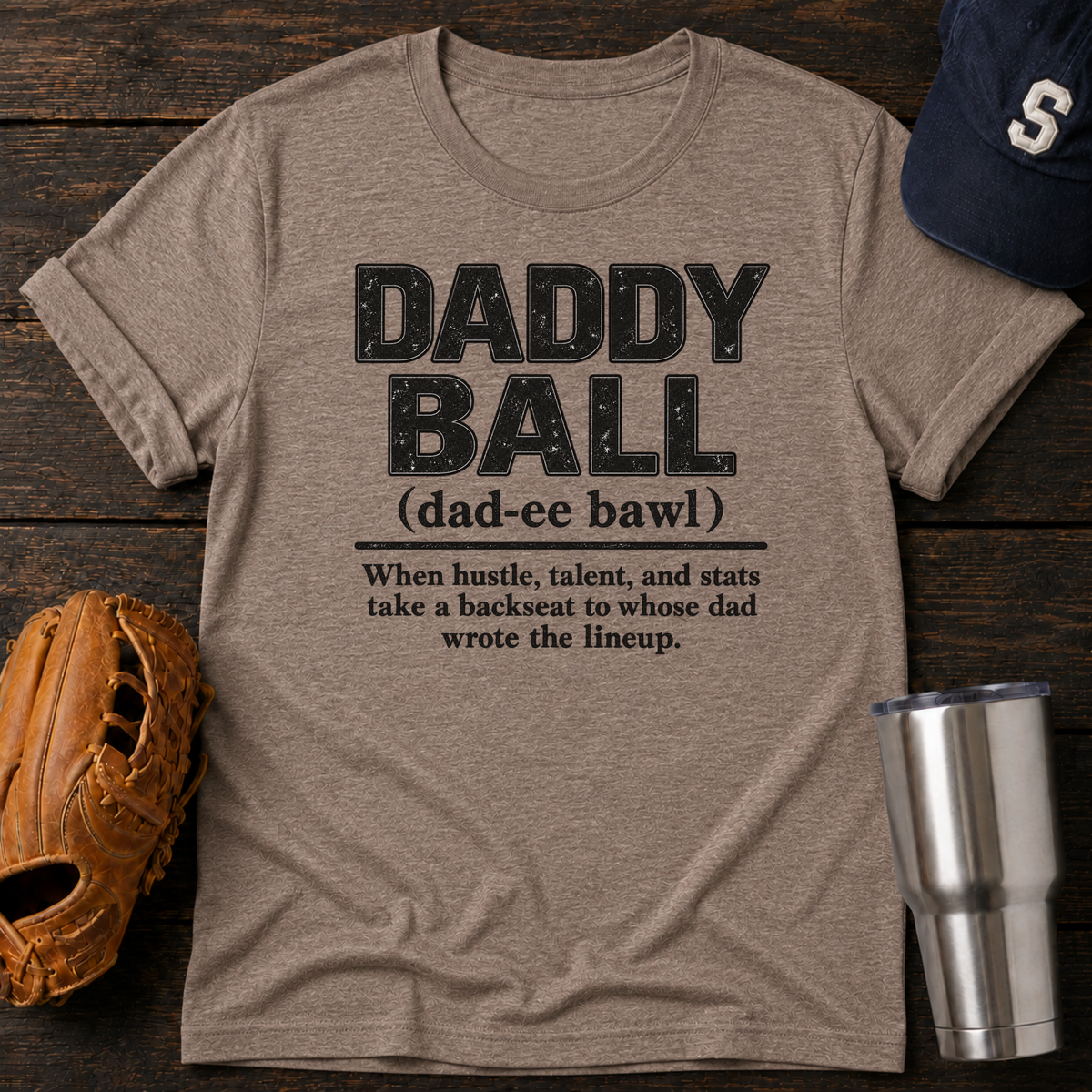 Daddy Ball T-Shirt