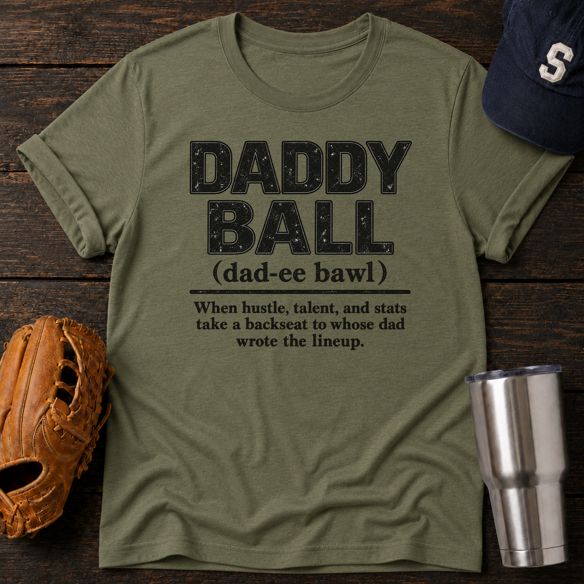Daddy Ball T-Shirt