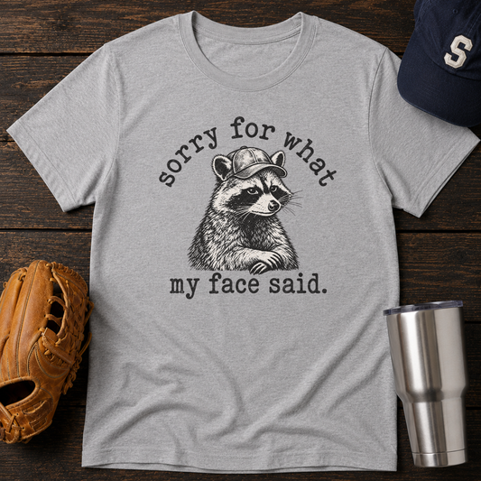 Sorry Raccoon T-Shirt
