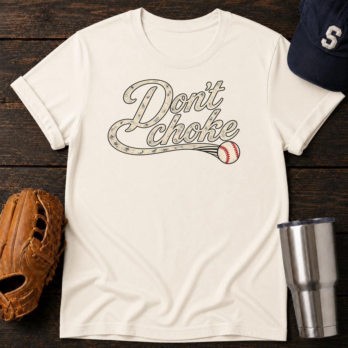 Don’t Choke T-Shirt