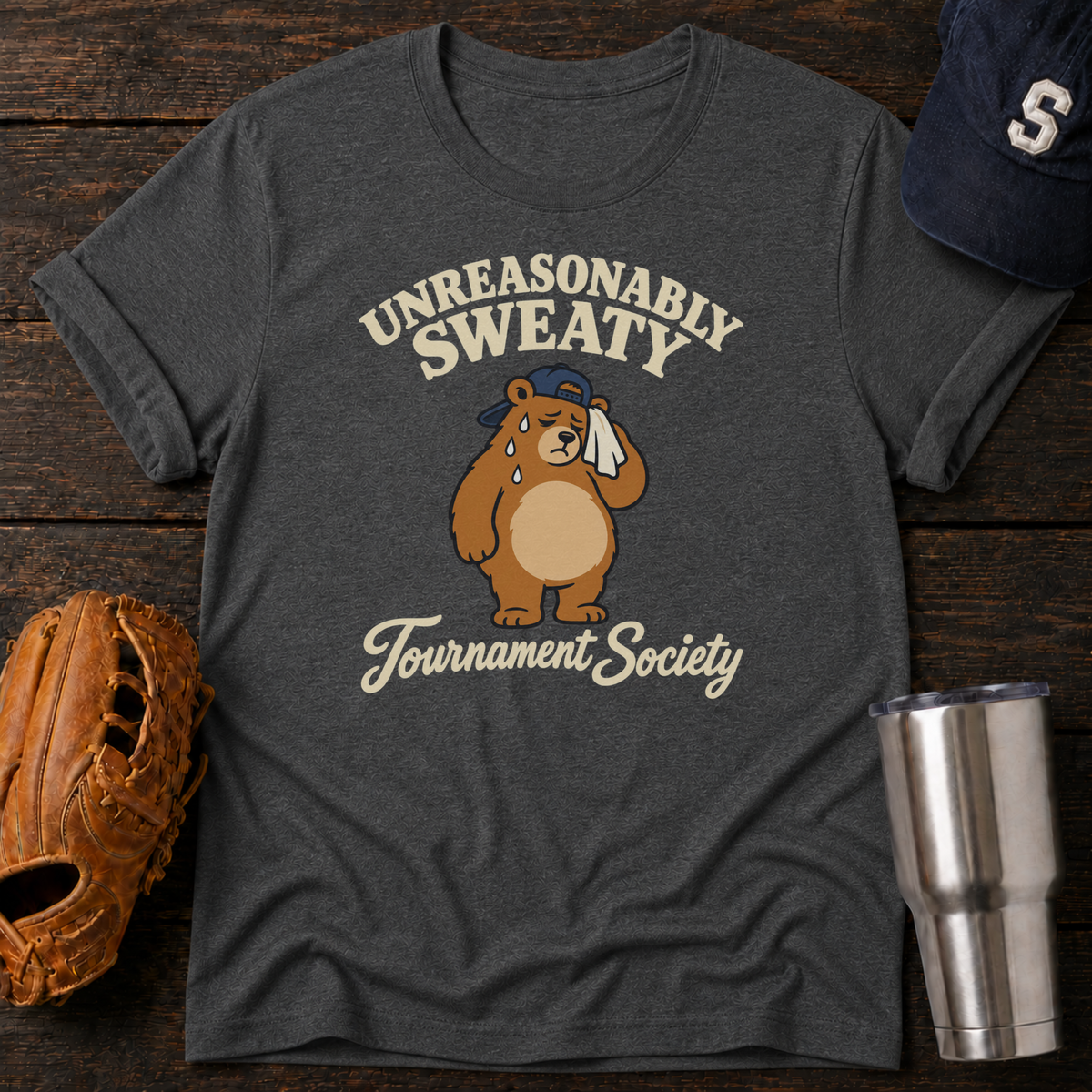Unreasonably Sweaty T-Shirt