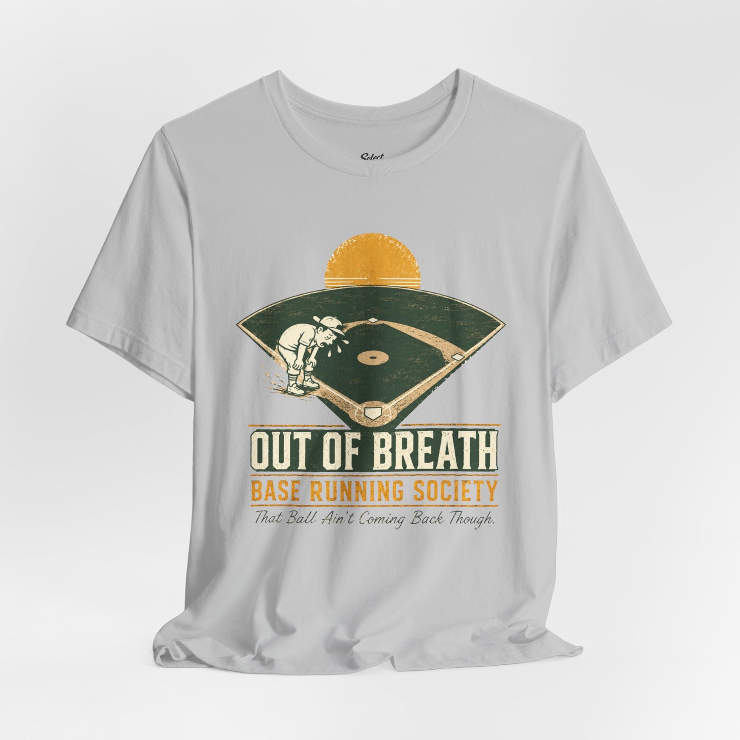 Out of Breath Baserunning Society T-Shirt