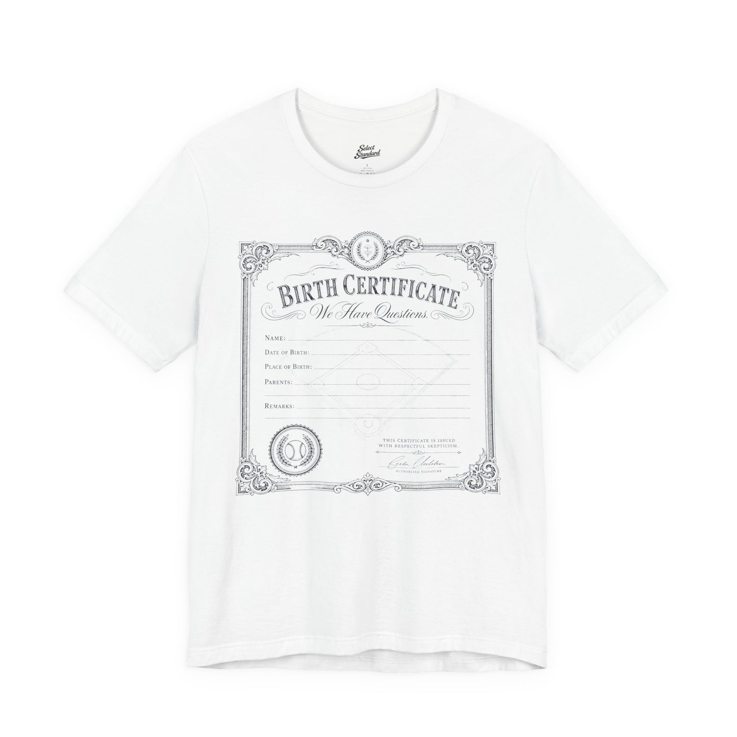 Birth Certificate T-Shirt